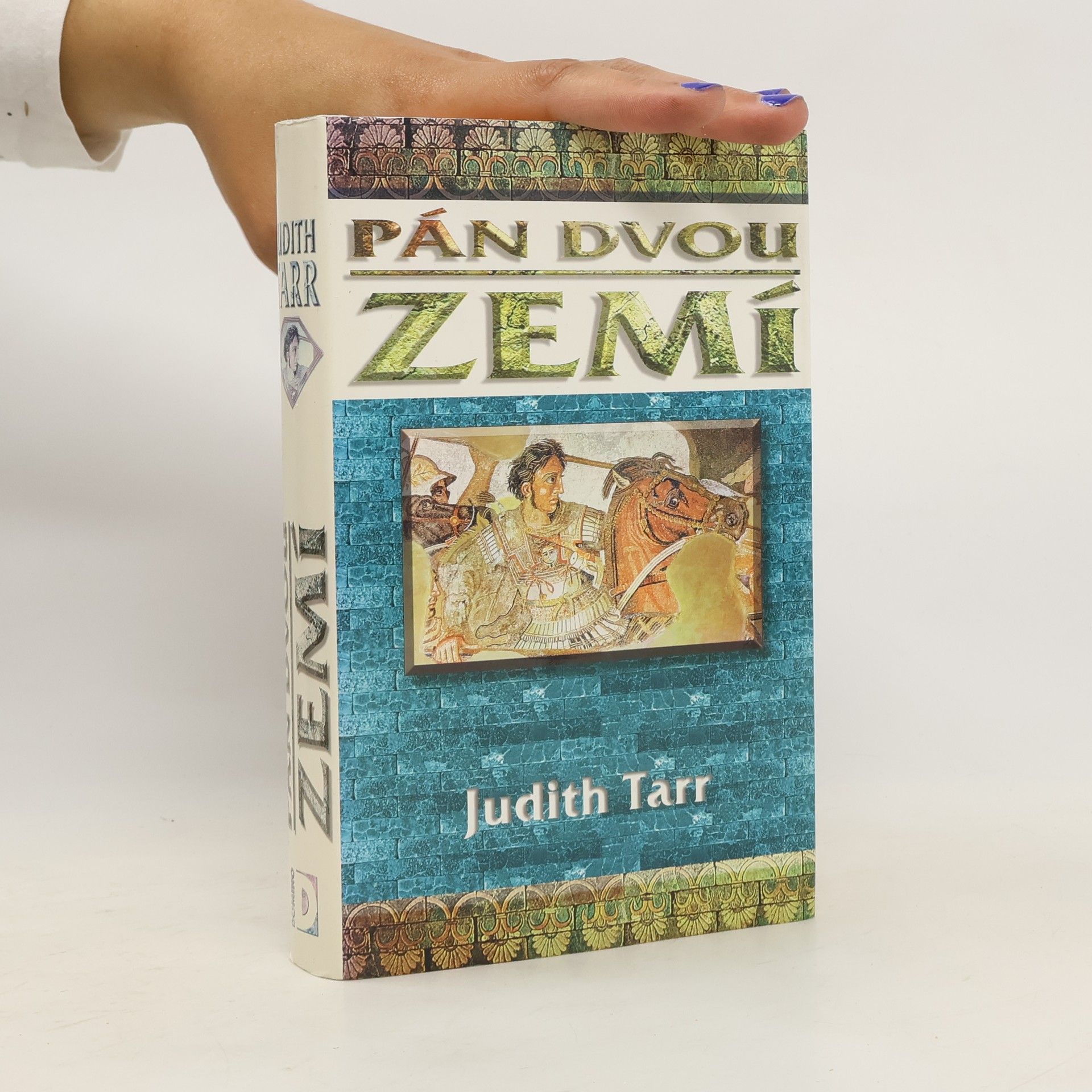 Judith Tarr Pán dvou zemí