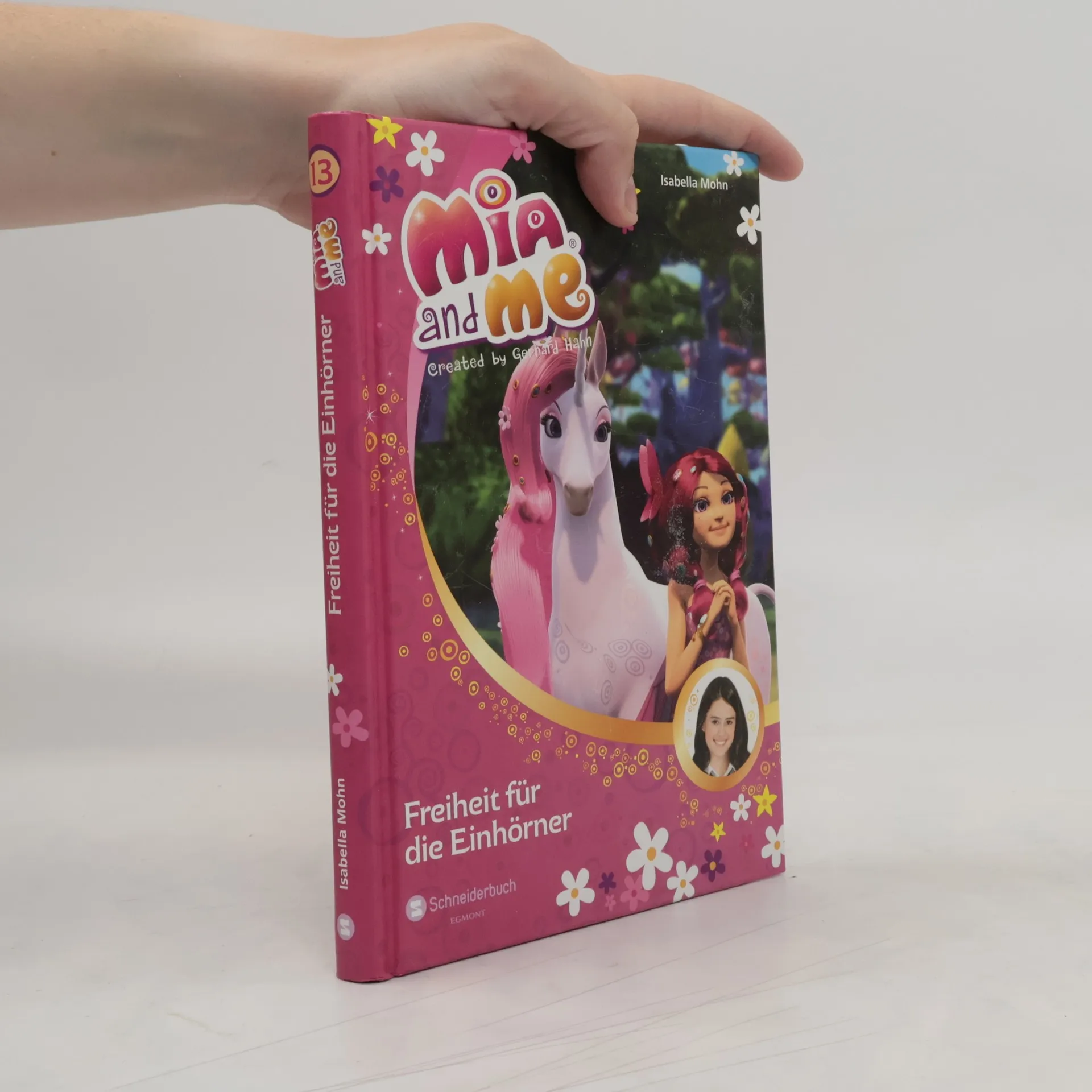 Mia and me, Band 13. Freiheit für die Einhörner | Buch | Hardcover | Isabella Mohn