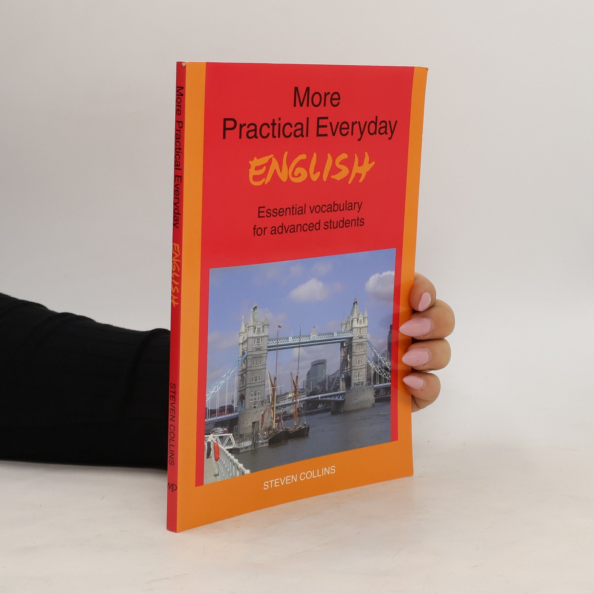 Steven Wayne Collins More Practical Everyday English