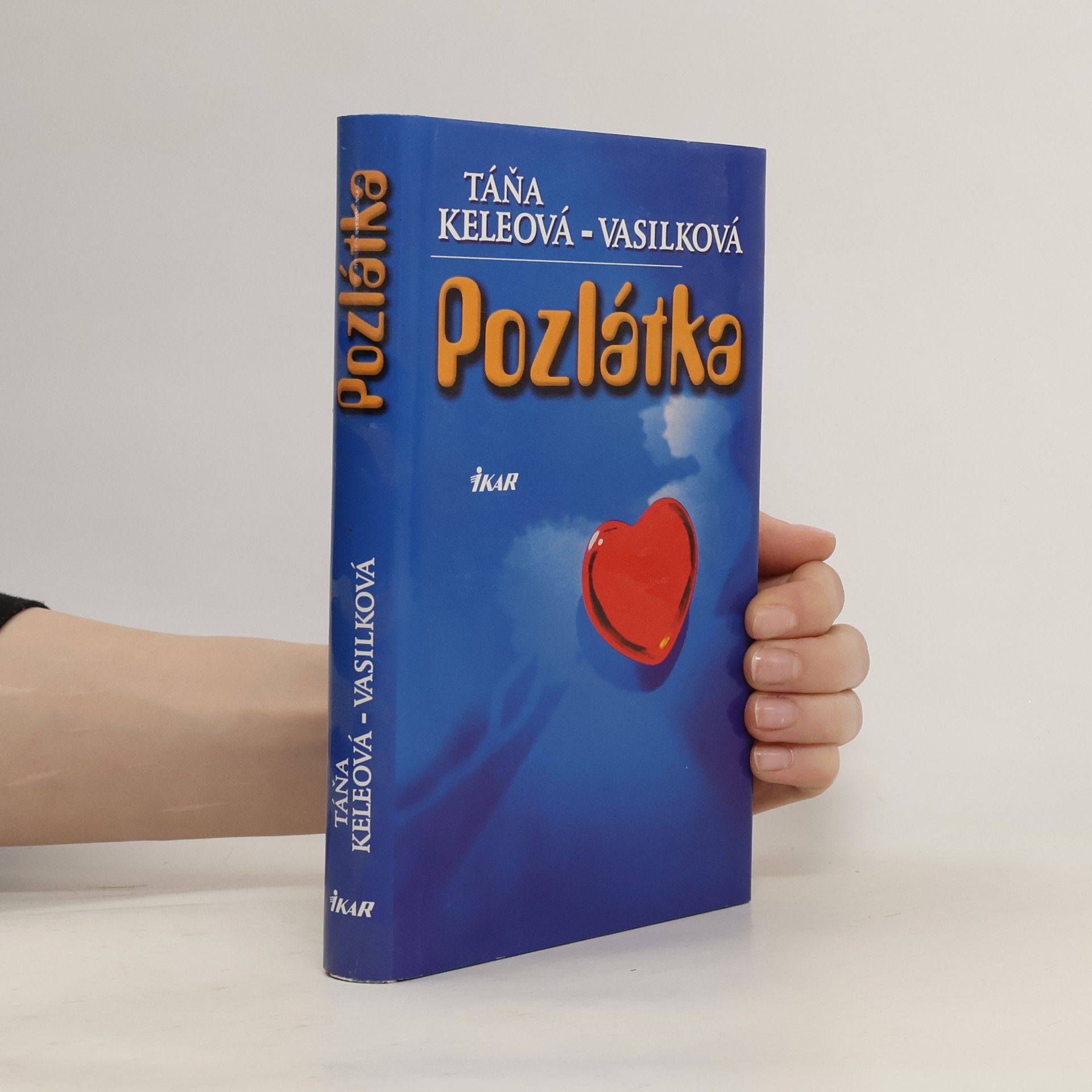 Táňa Keleová-Vasilková Pozlátka