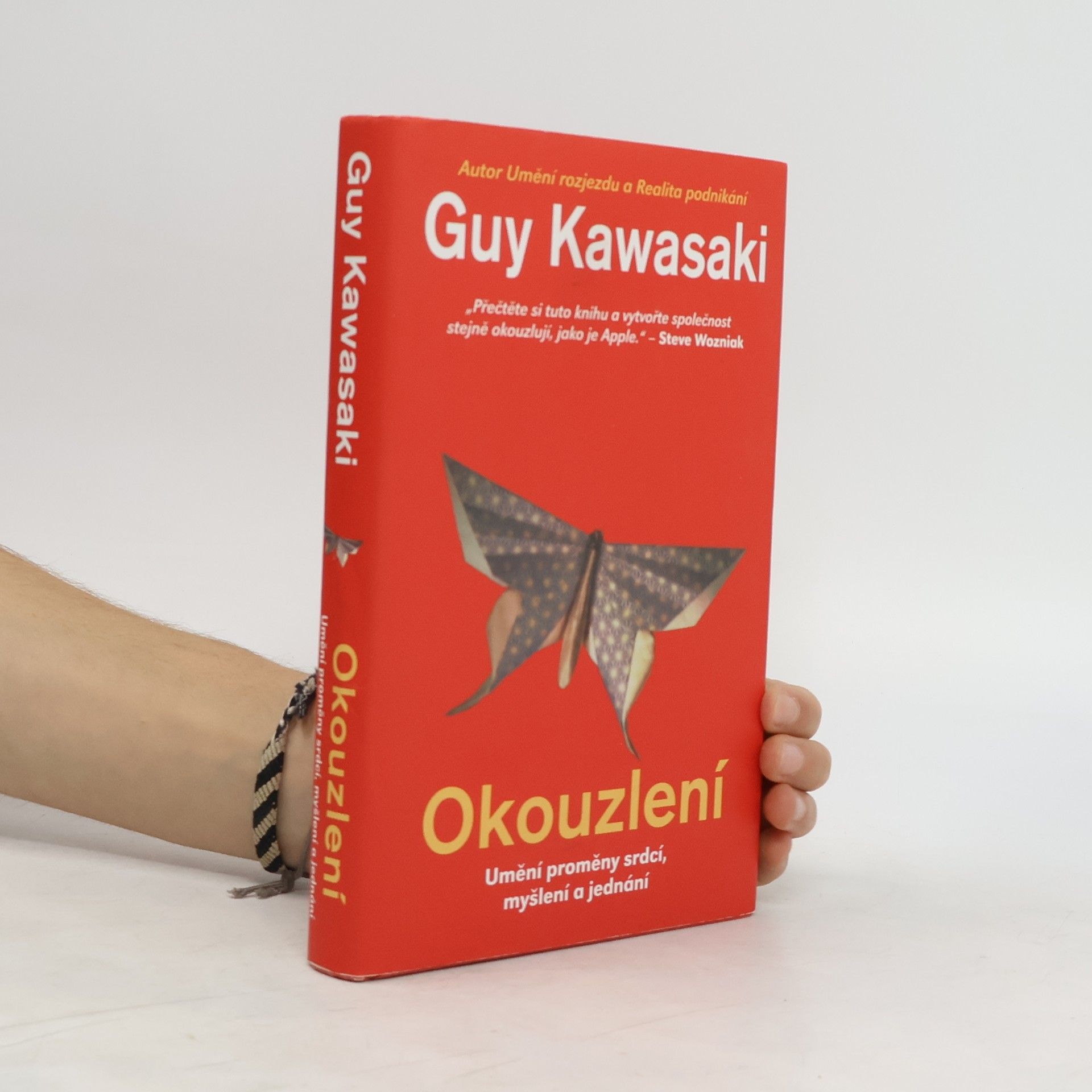 Guy Kawasaki Okouzlení : umění proměny srdcí, myšlení a jednání