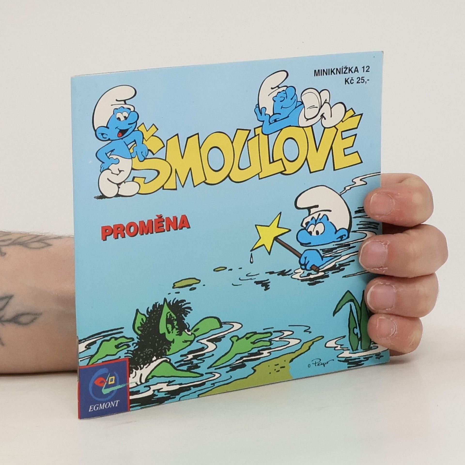 Pavel Weigel Šmoulové. Proměna
