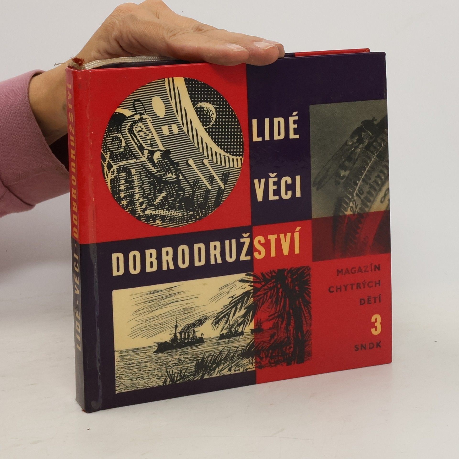 kolektiv Lidé, věci, dobrodružství. Magazín chytrých dětí 3