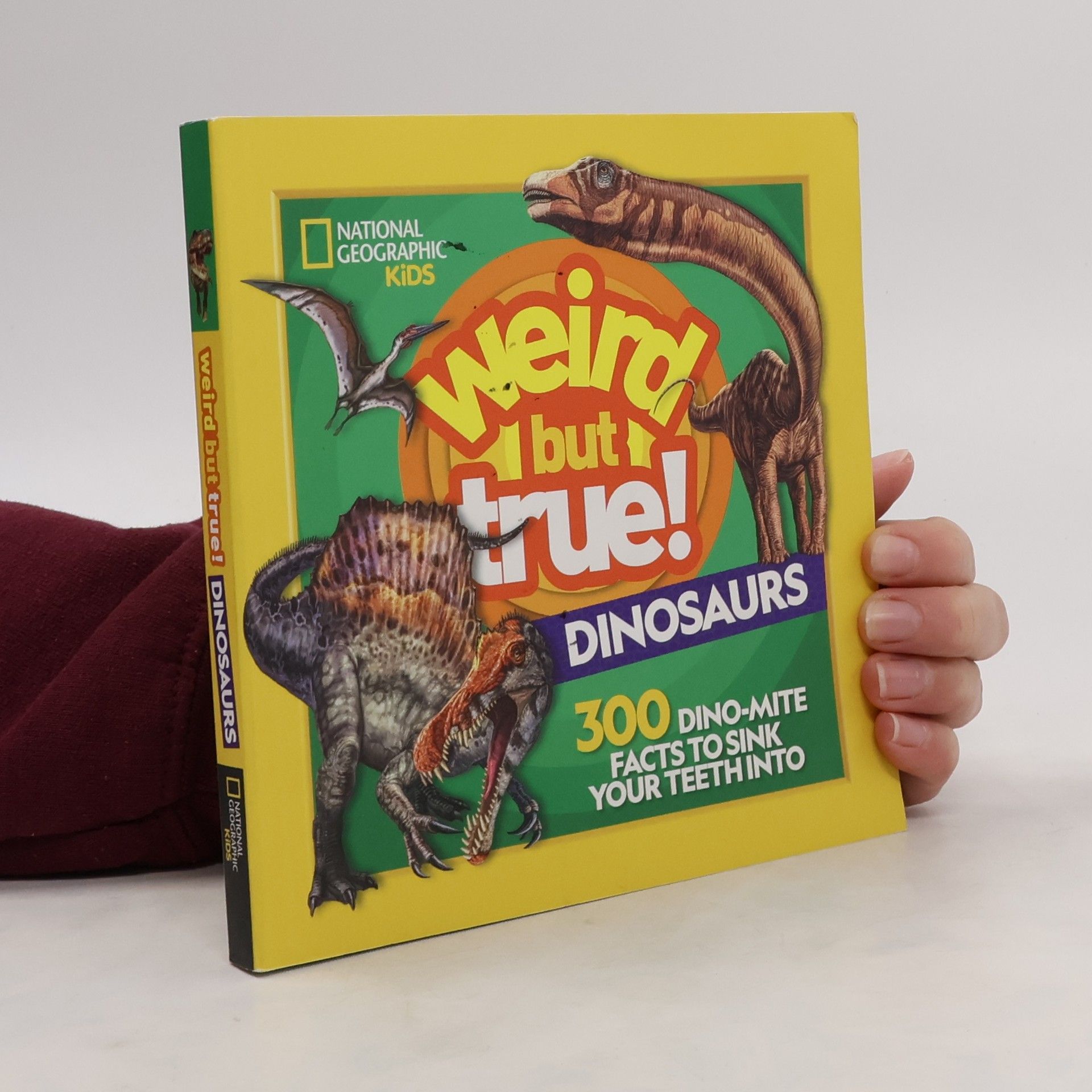 National Geographic Weird But True Dinosaurs