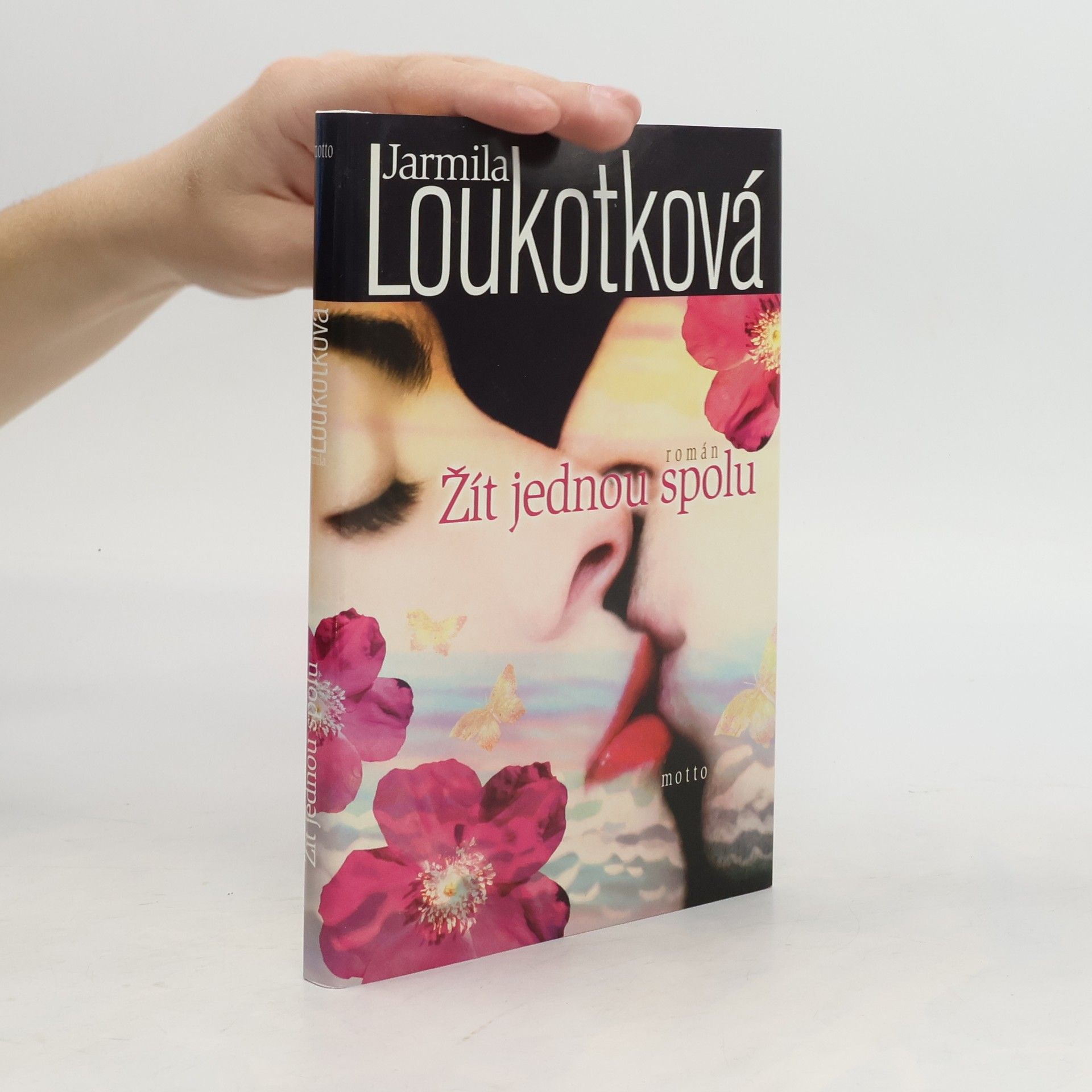 Jarmila Loukotková Žít jednou spolu
