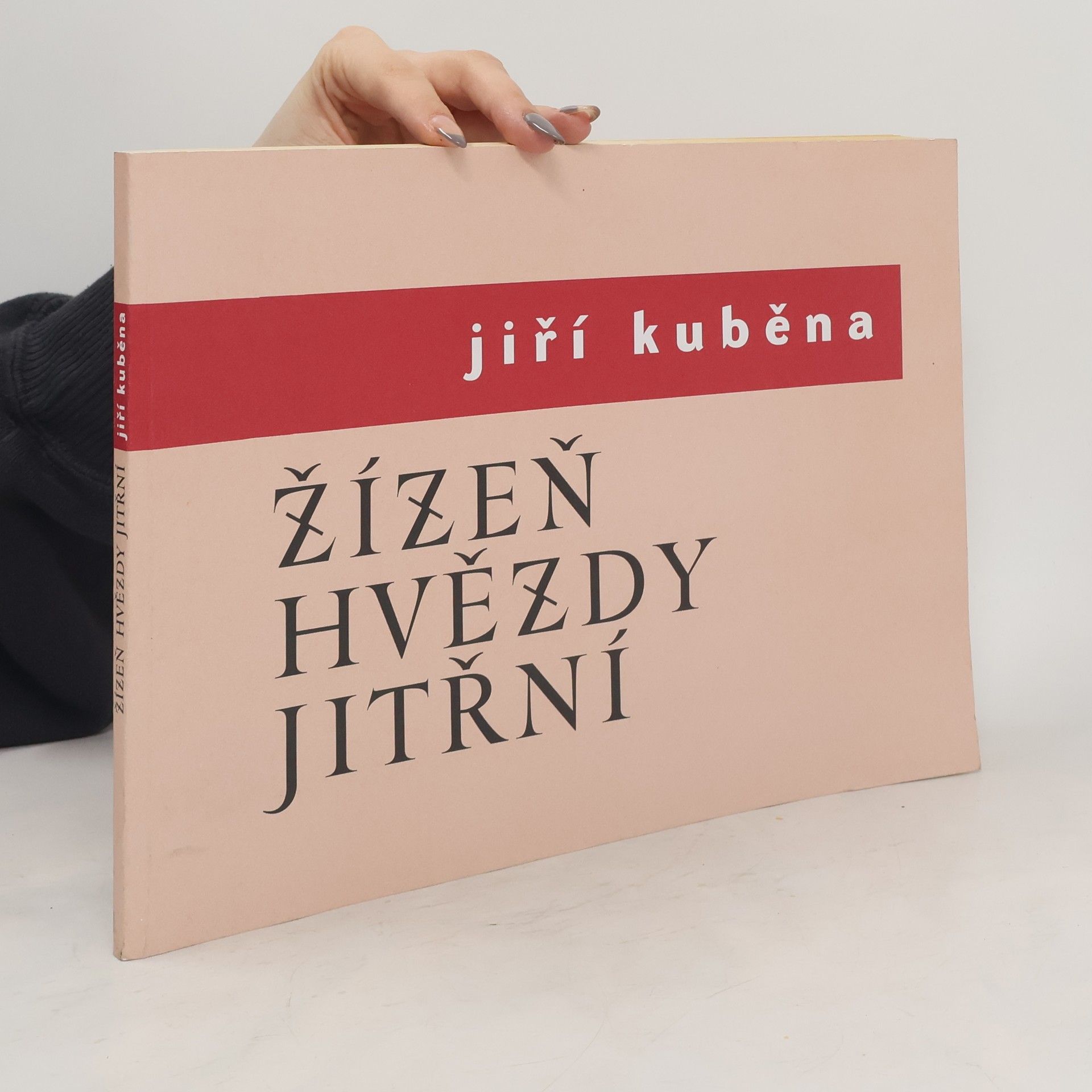Jiří Kuběna Žízeň hvězdy jitřní