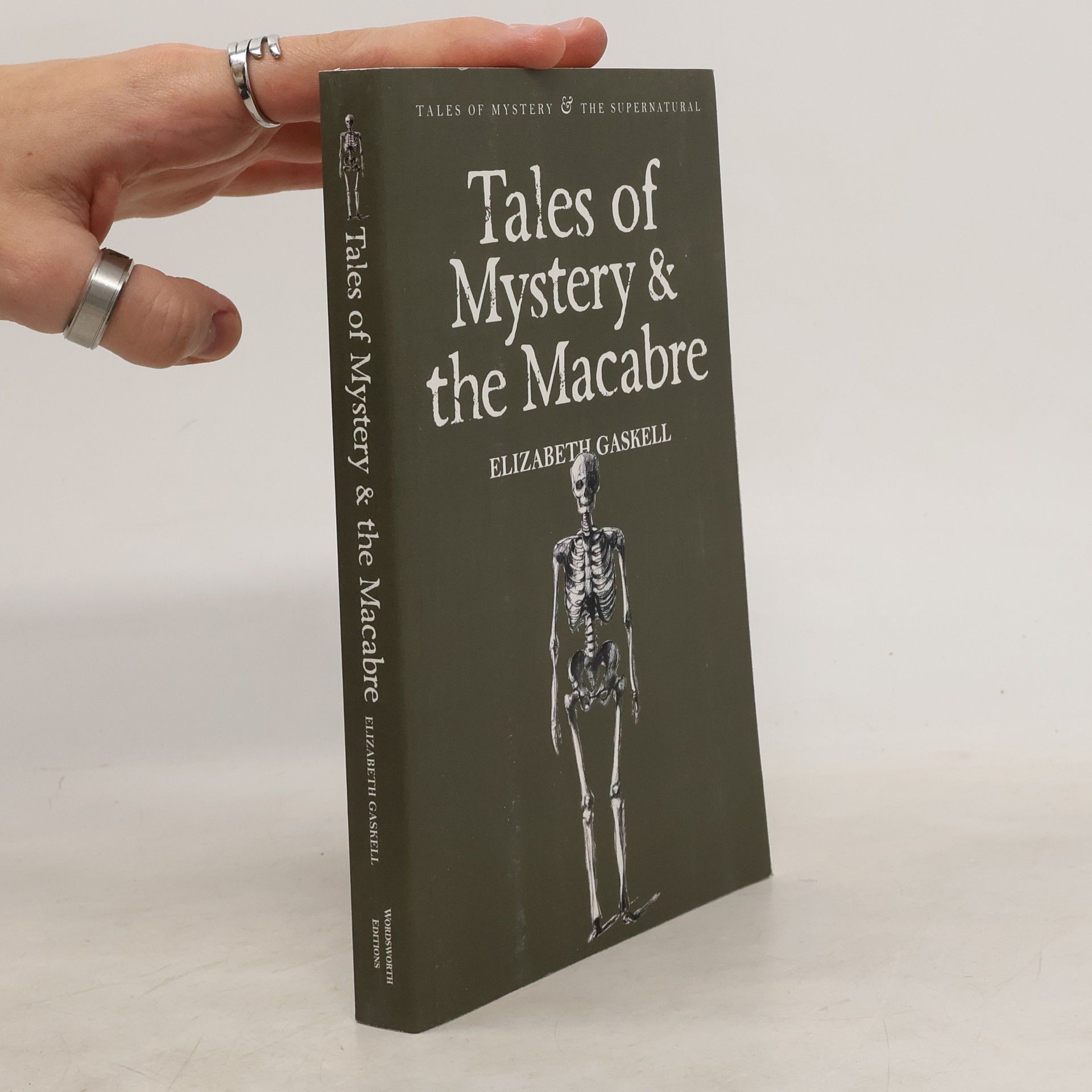 Elizabeth C. Gaskell Tales of Mystery & the Macabre