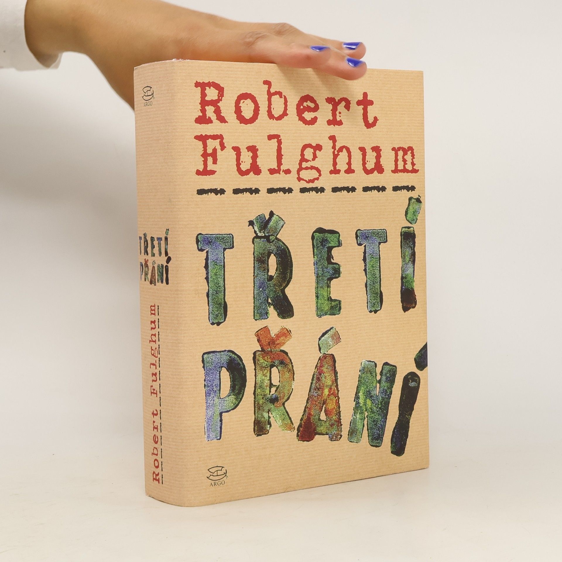 Robert Fulghum Třetí přání