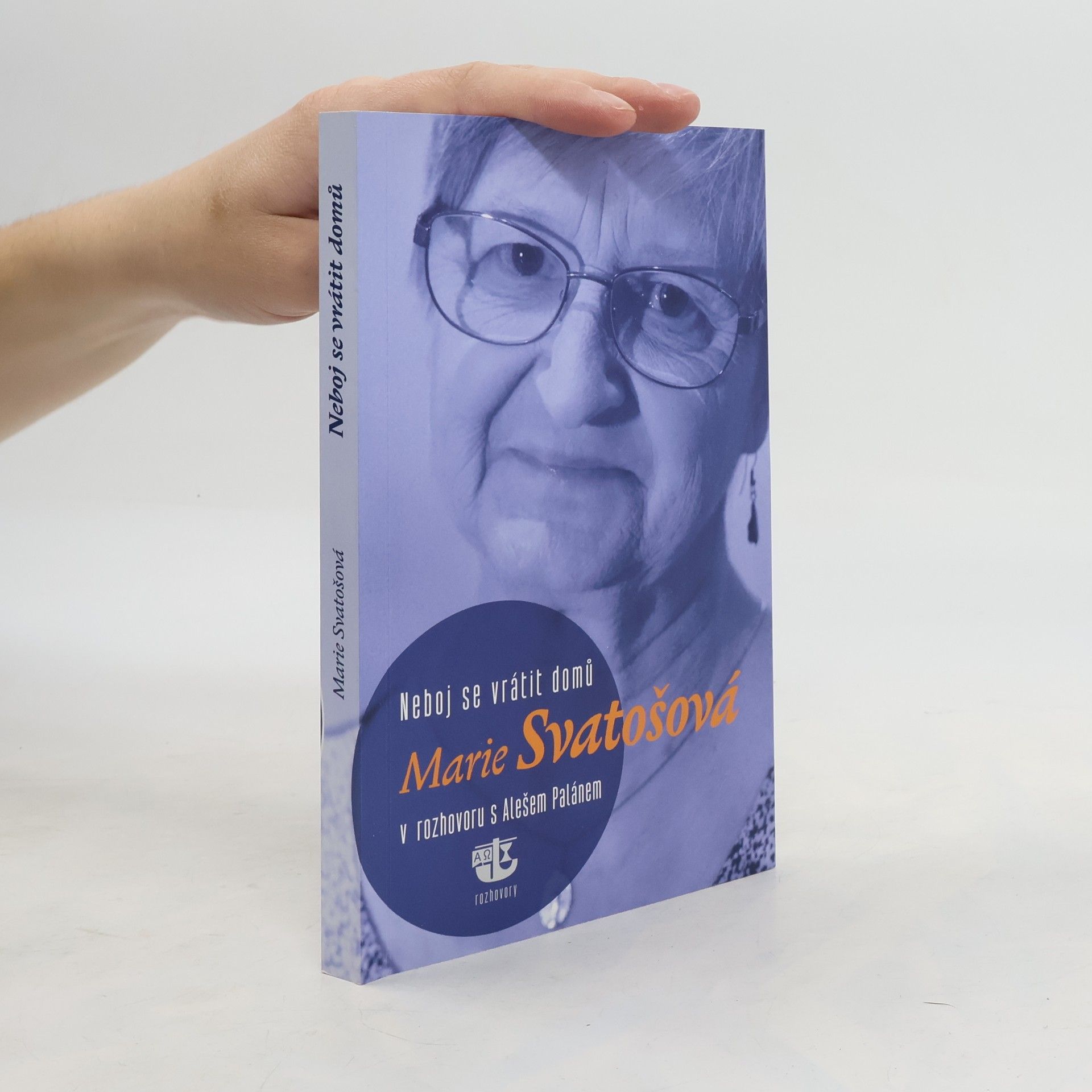 Marie Svatošová Neboj se vrátit domů