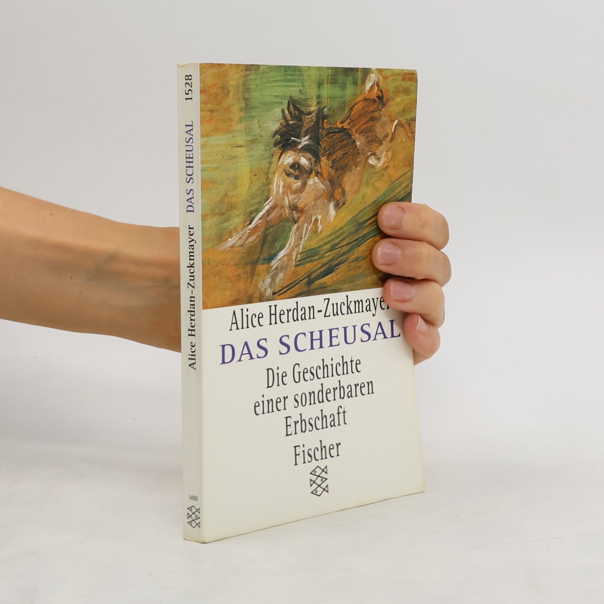 Alice HerdanZuckmayer Das Scheusal : die Geschichte einer sonderbaren Erbschaft