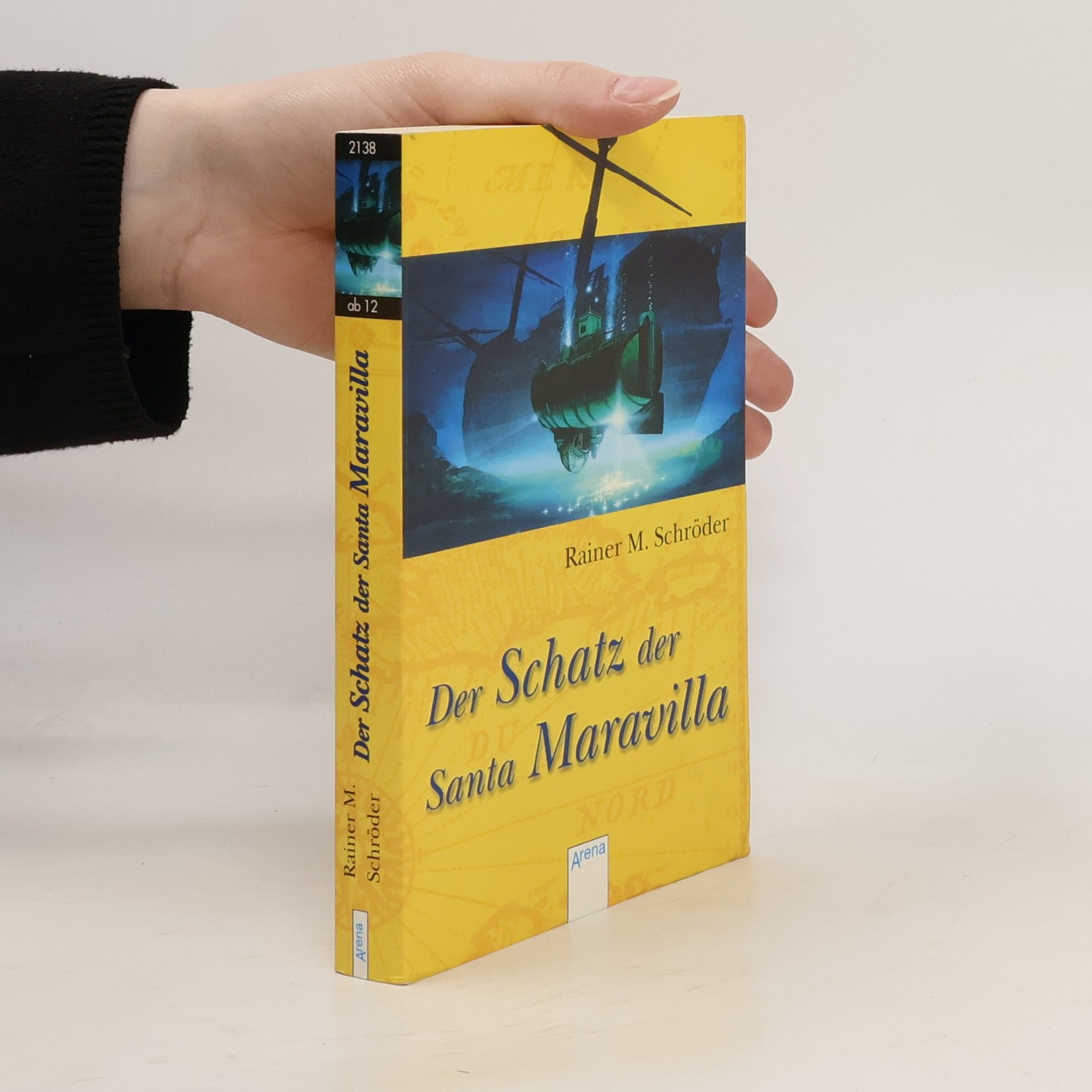 Rainer M. Schröder Der Schatz der Santa Maravilla