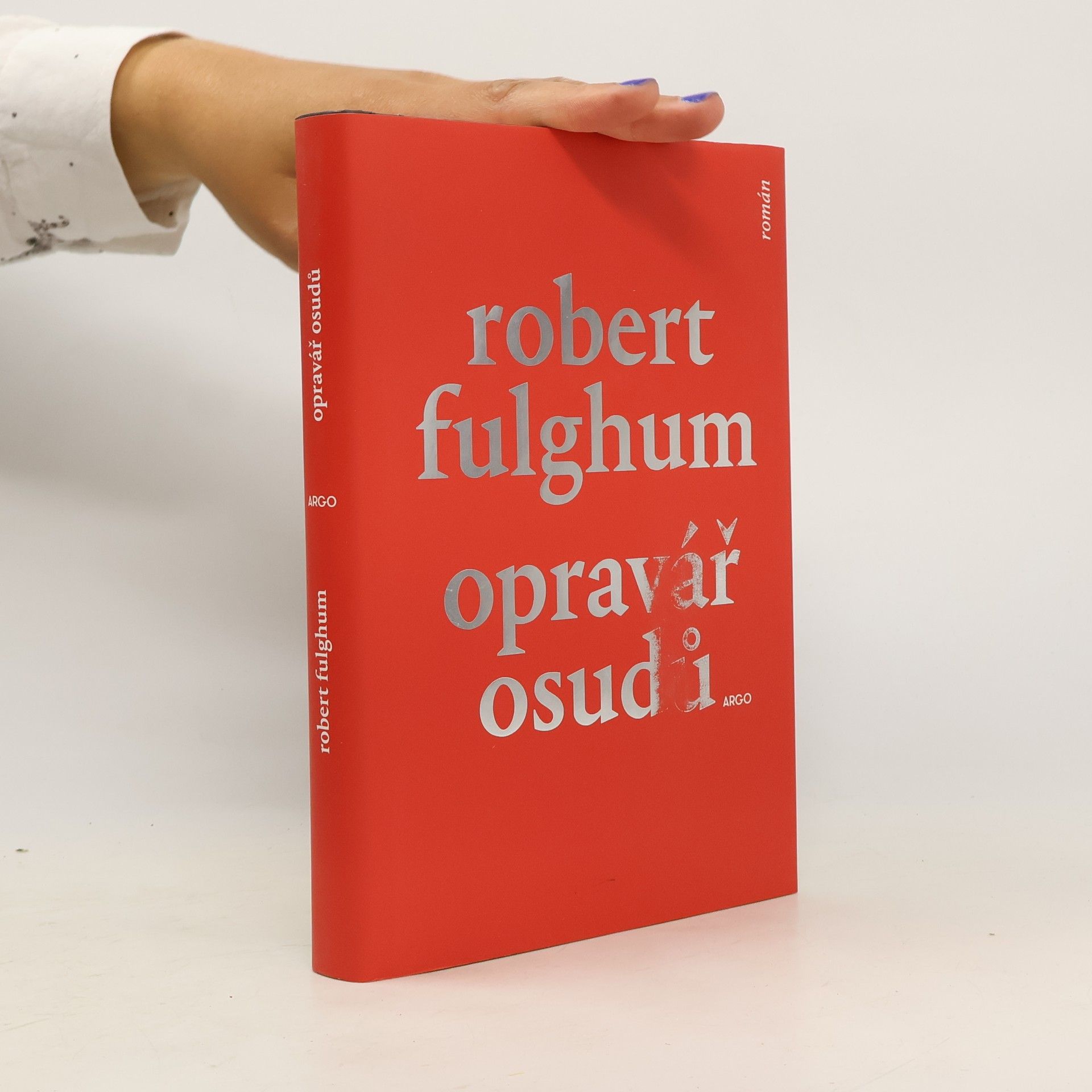 Robert Fulghum Opravář osudů