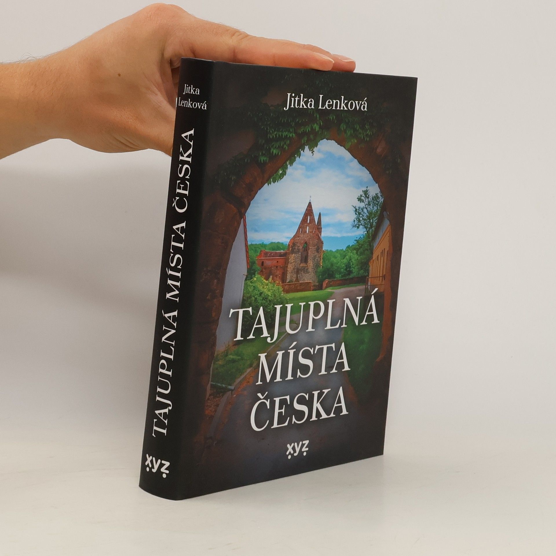 Jitka Lenková Tajuplná místa Česka