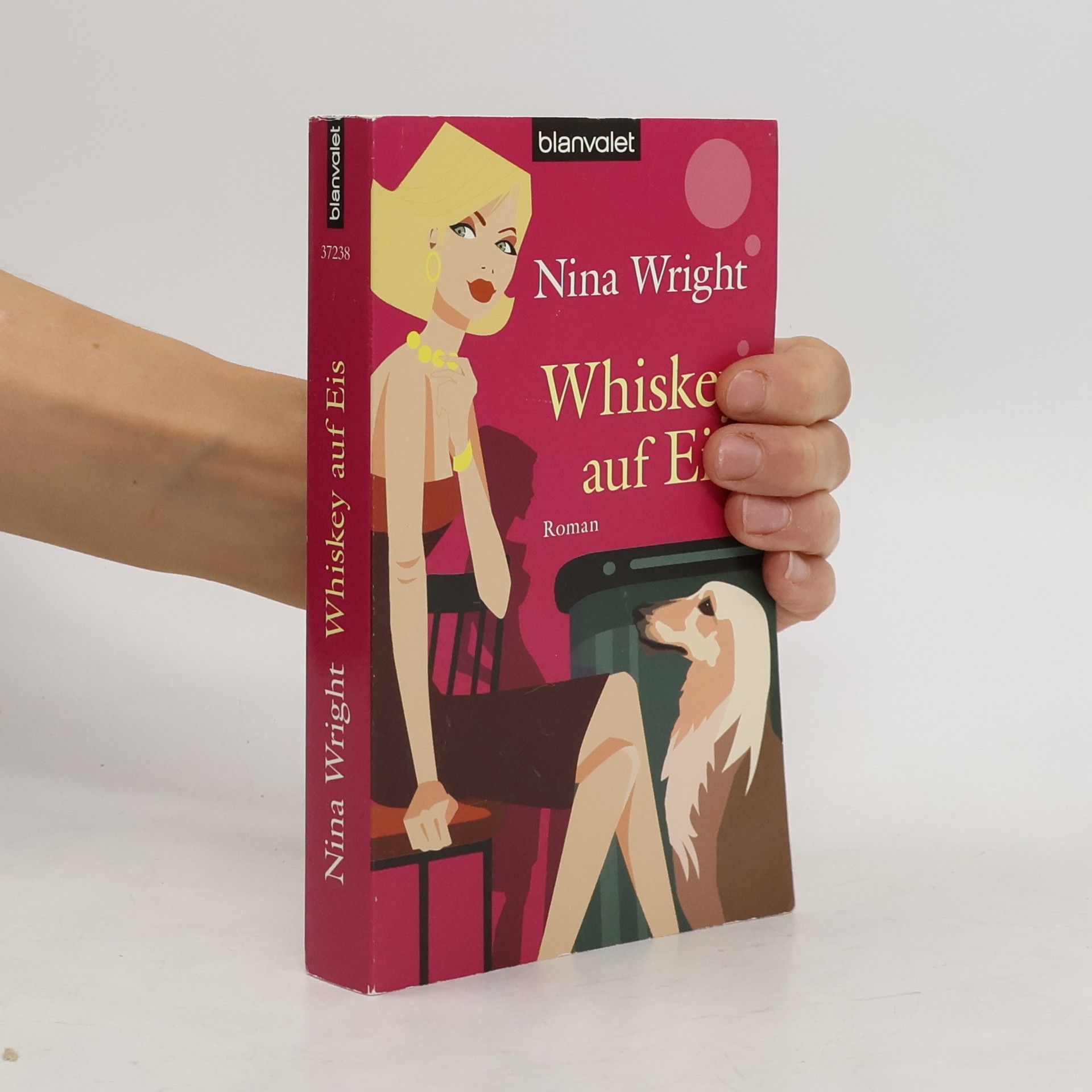 Nina Wright Whiskey auf Eis. Roman. Deutsche Erstveröffentlichung