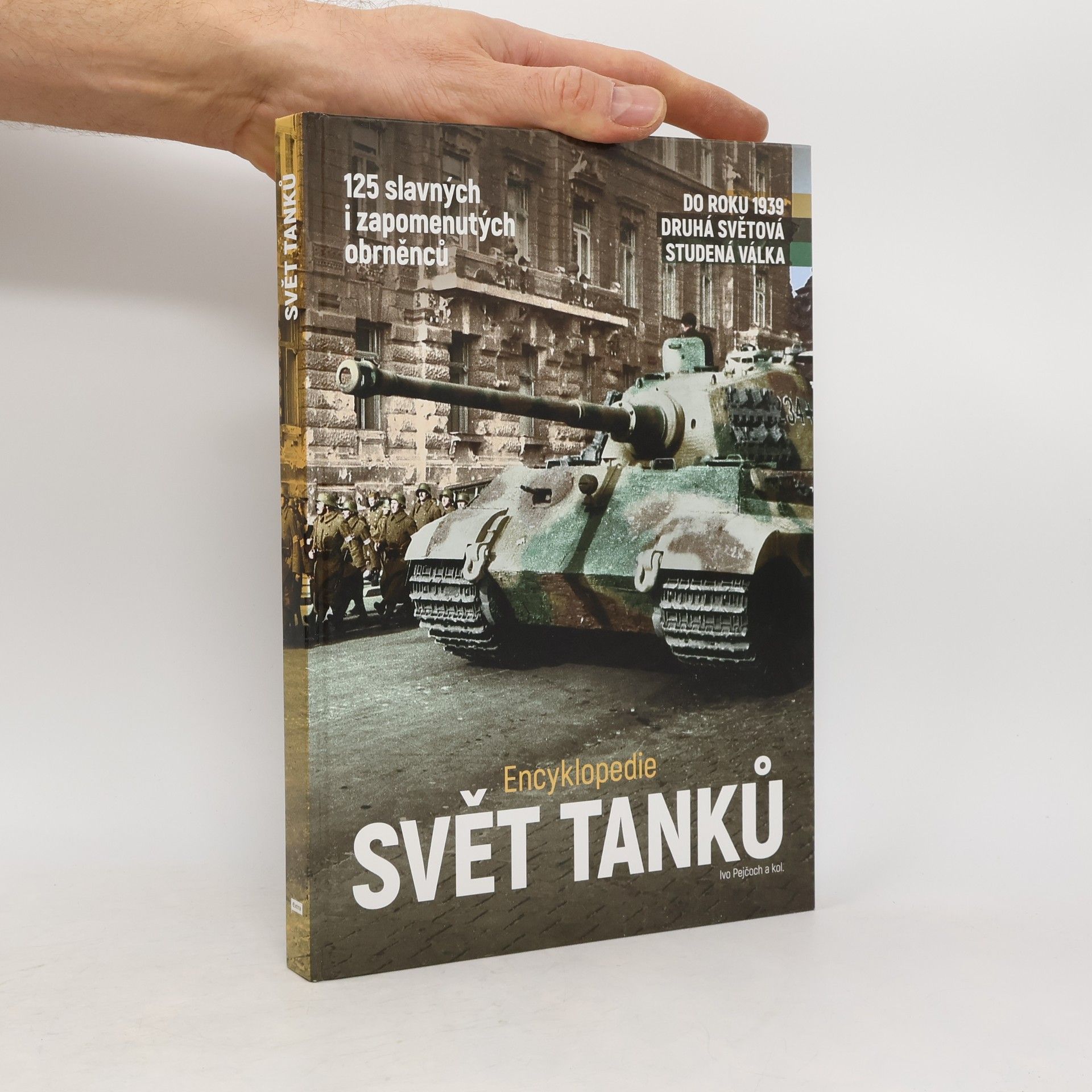 Ivo Pejčoch Svět tanků - Encyklopedie