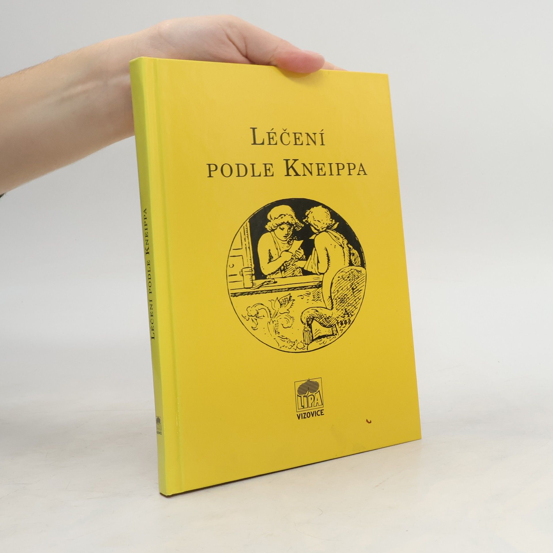 Sebastian Kneipp Léčení podle Kneippa