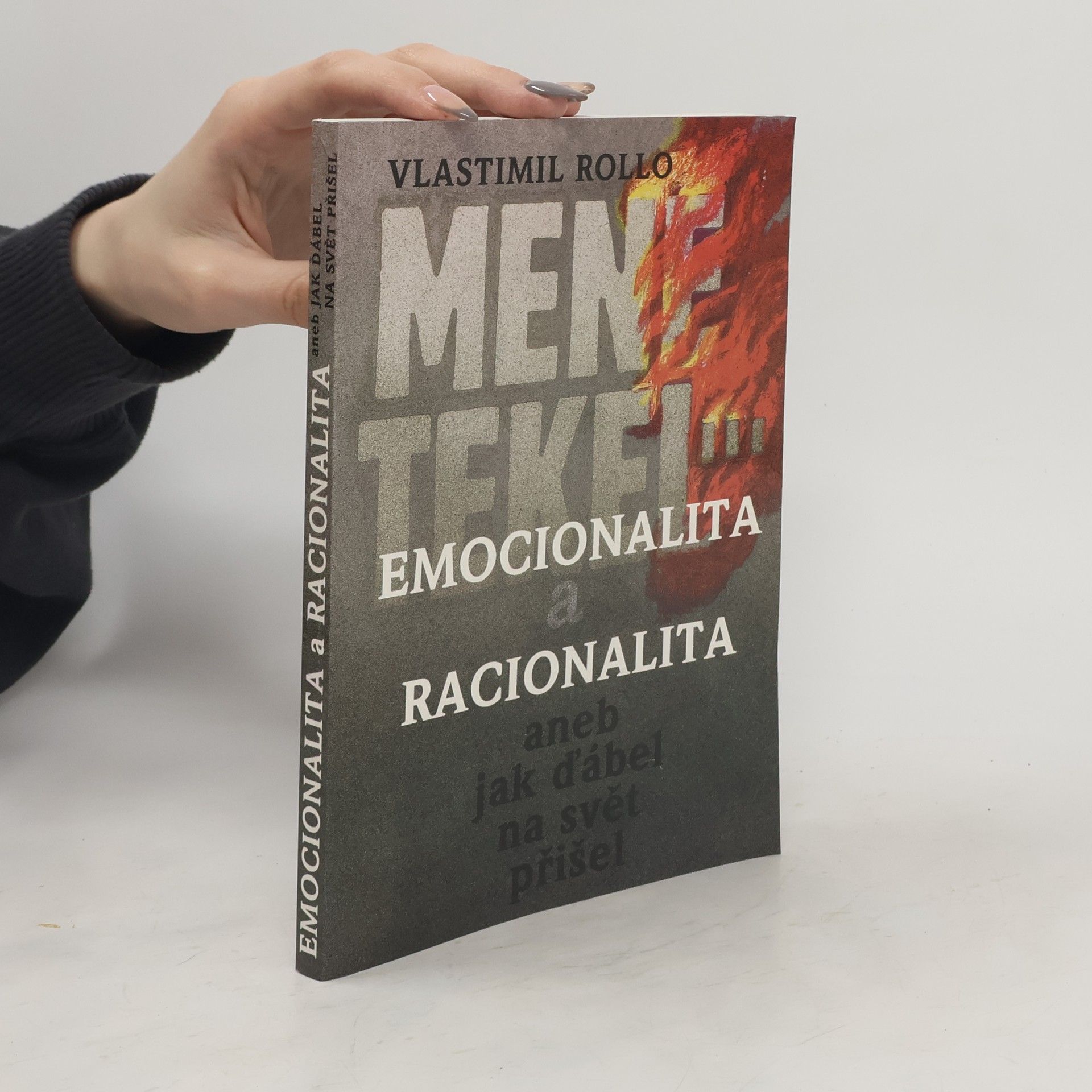 Vlastimil Rollo Emocionalita a racionalita, aneb, Jak ďábel na svět přišel