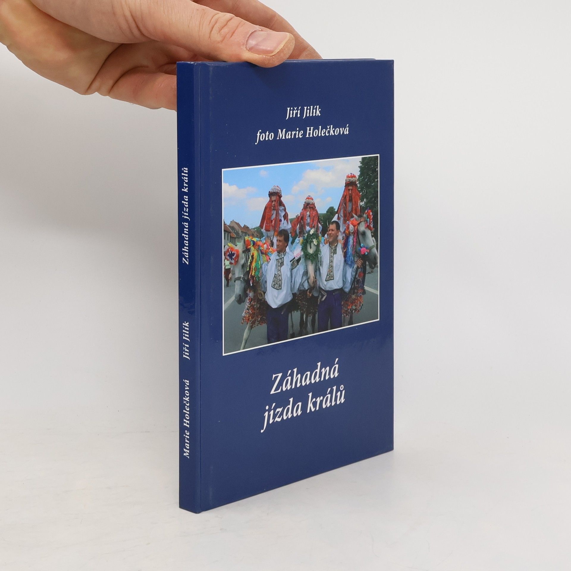 Jiří Jilík Záhadná jízda králů