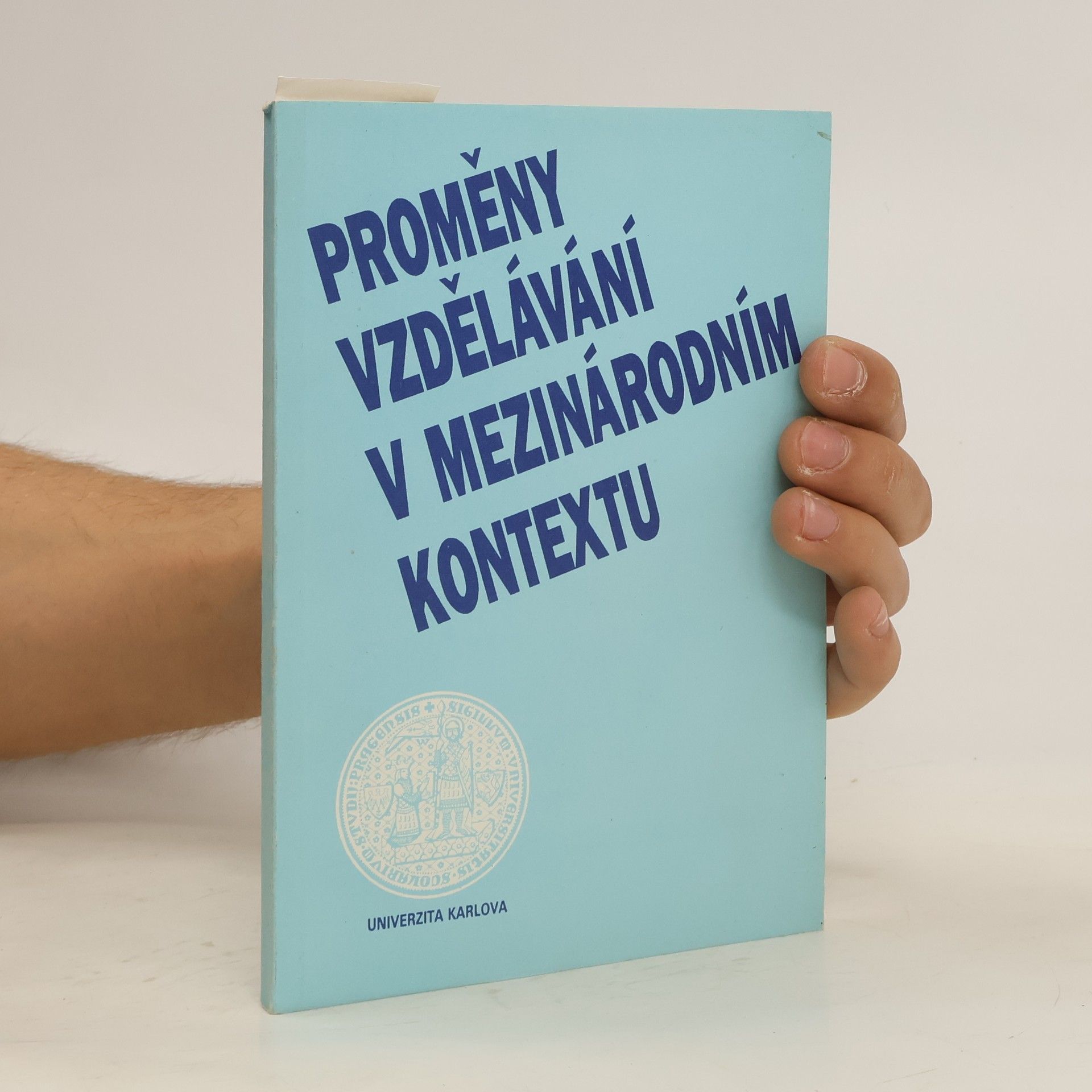 Jan Průcha Proměny vzdělávání v mezinárodním kontextu