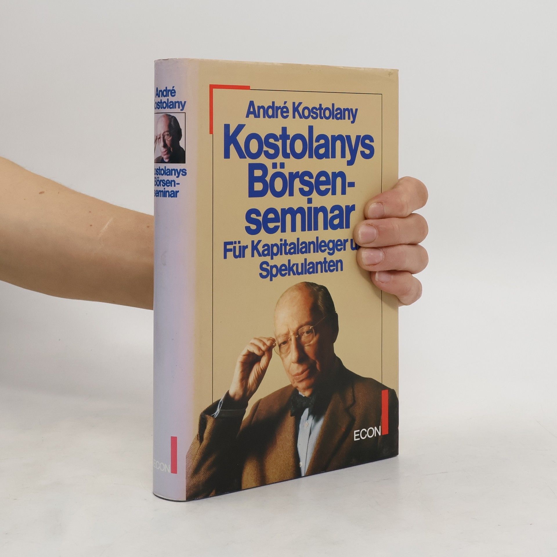 André Kostolany Kostolanys Börsenseminar