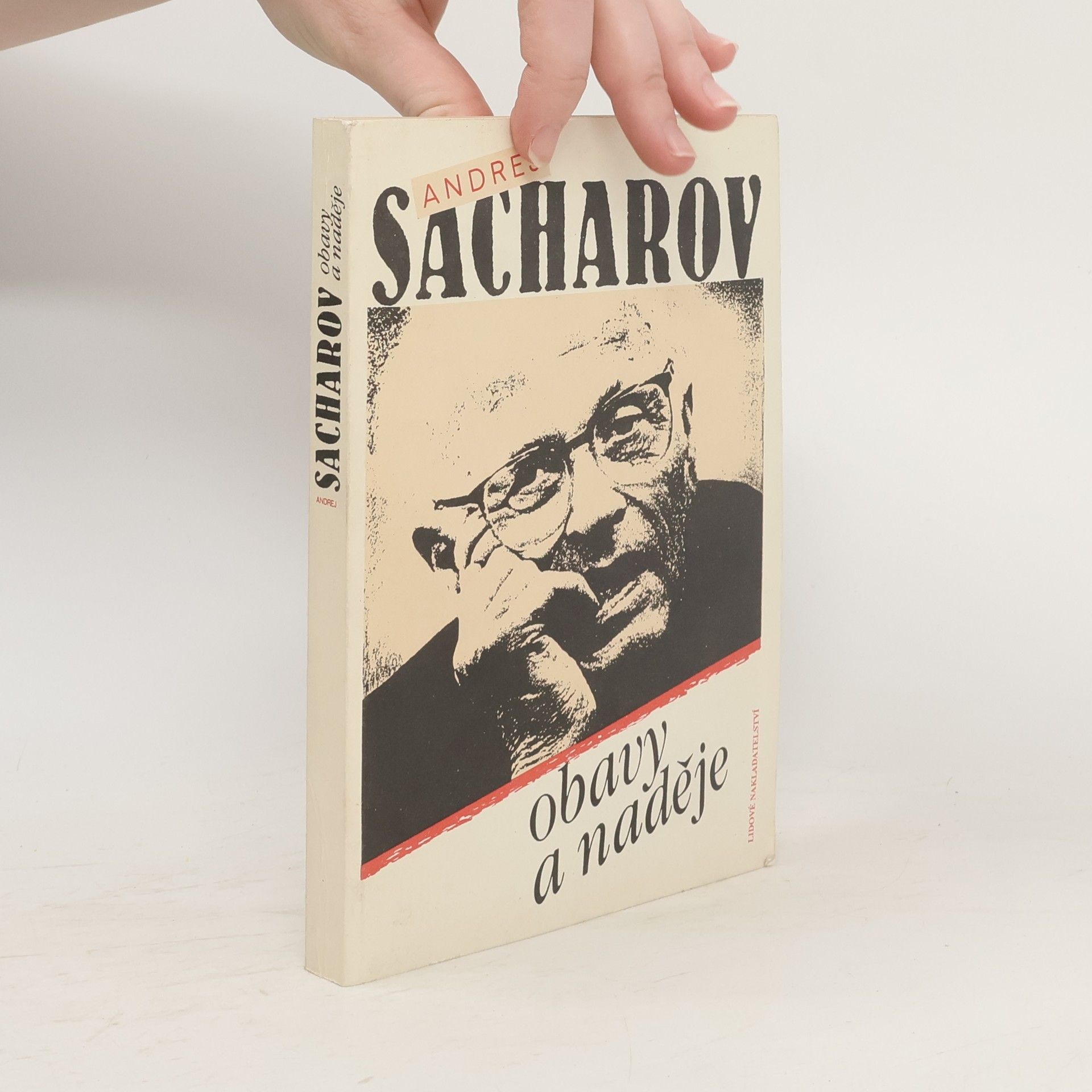 Andrej Dmitrievič Sacharov Obavy a naděje : [sborník statí a projevů]