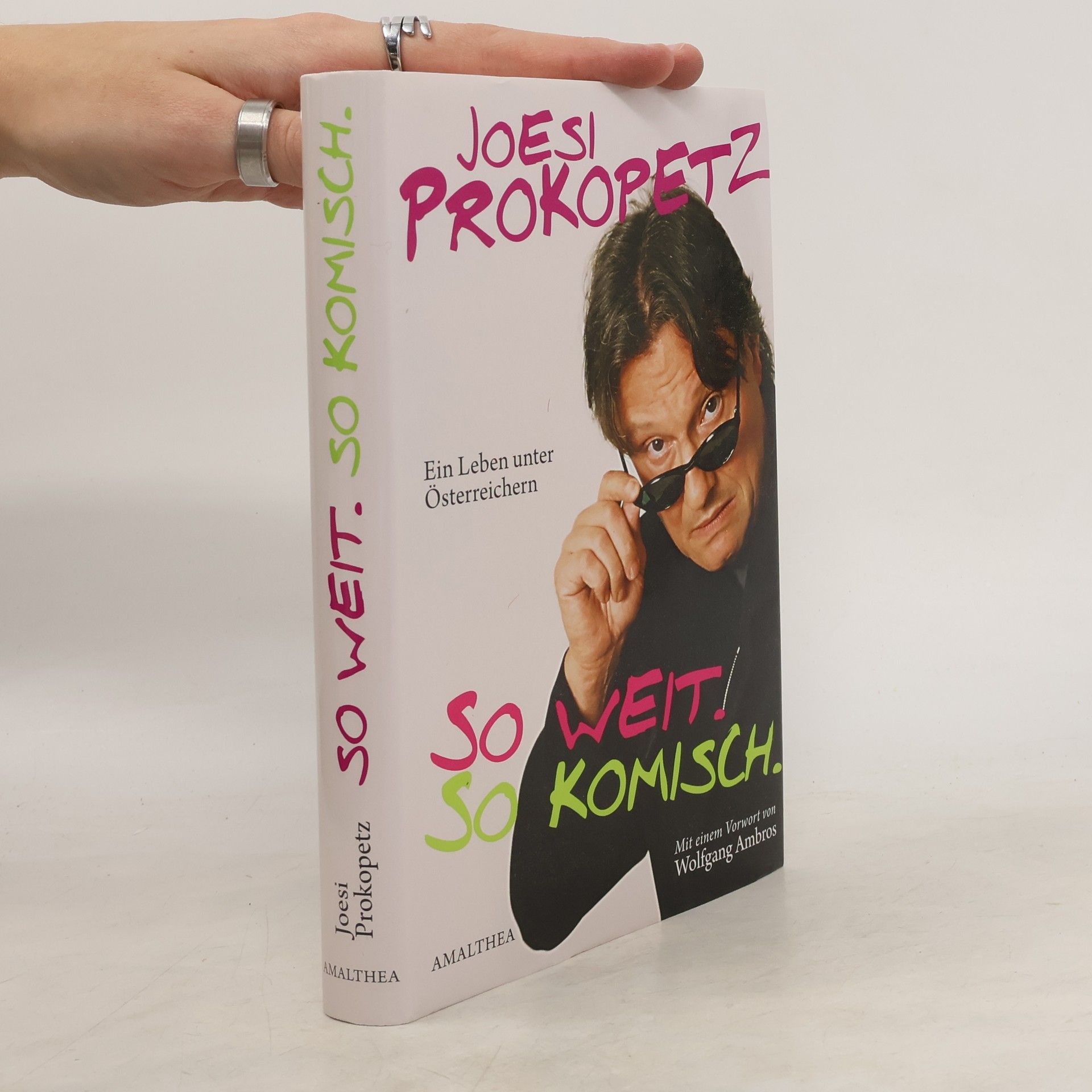 Joesi Prokopetz So weit. So komisch.