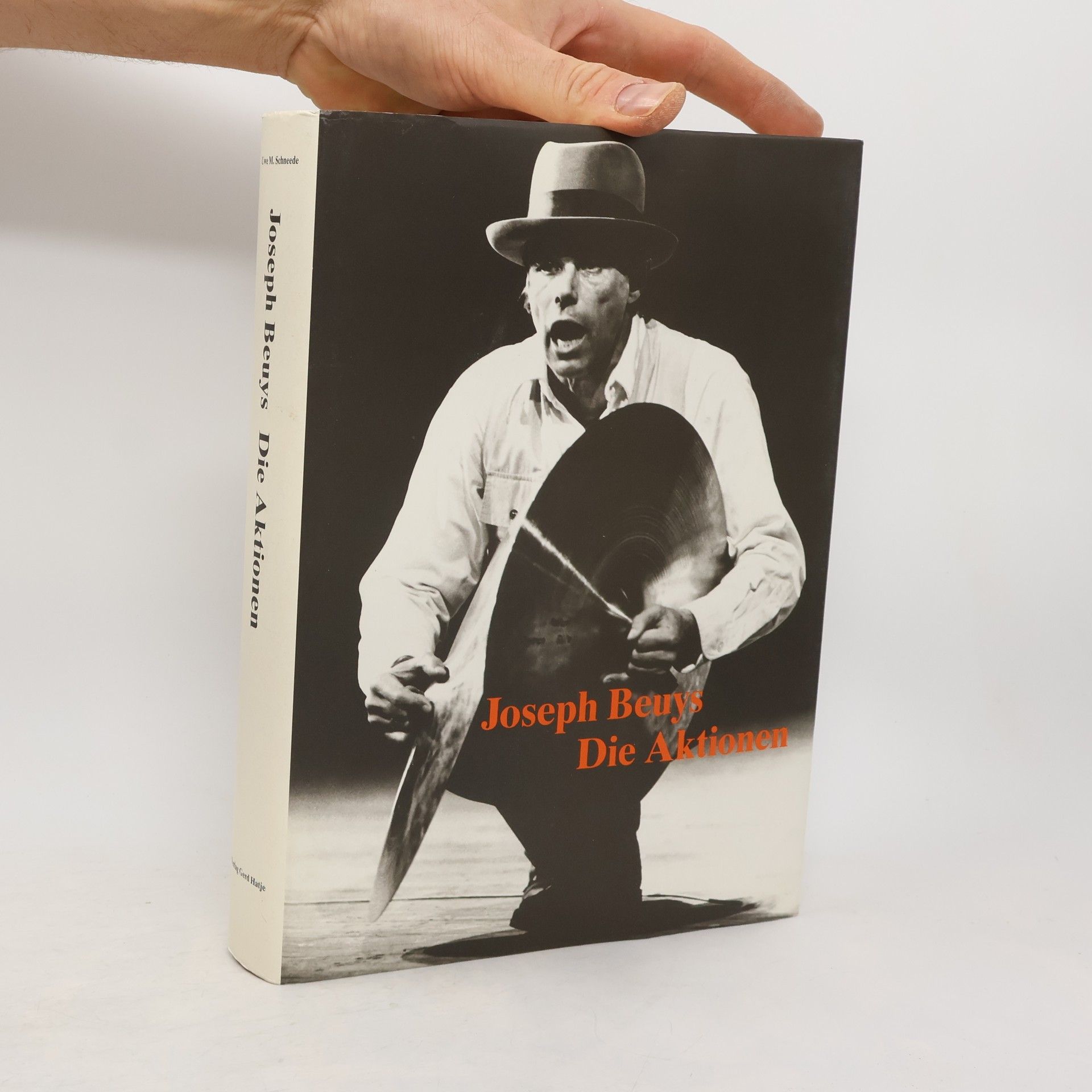 Uwe M. Schneede Joseph Beuys, die Aktionen