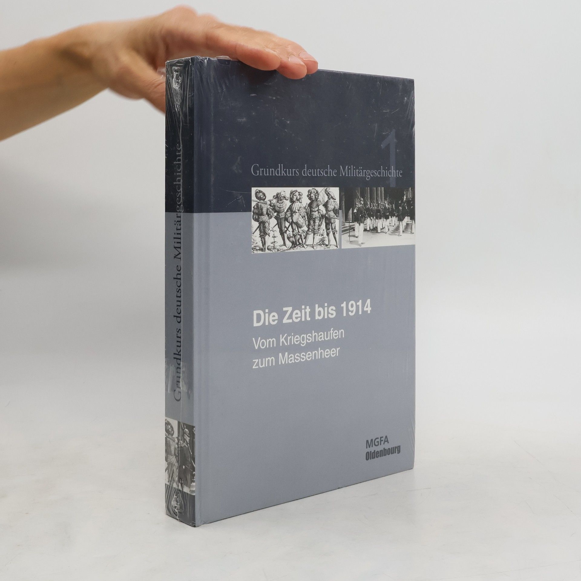 Grundkurs deutsche Militärgeschichte 1