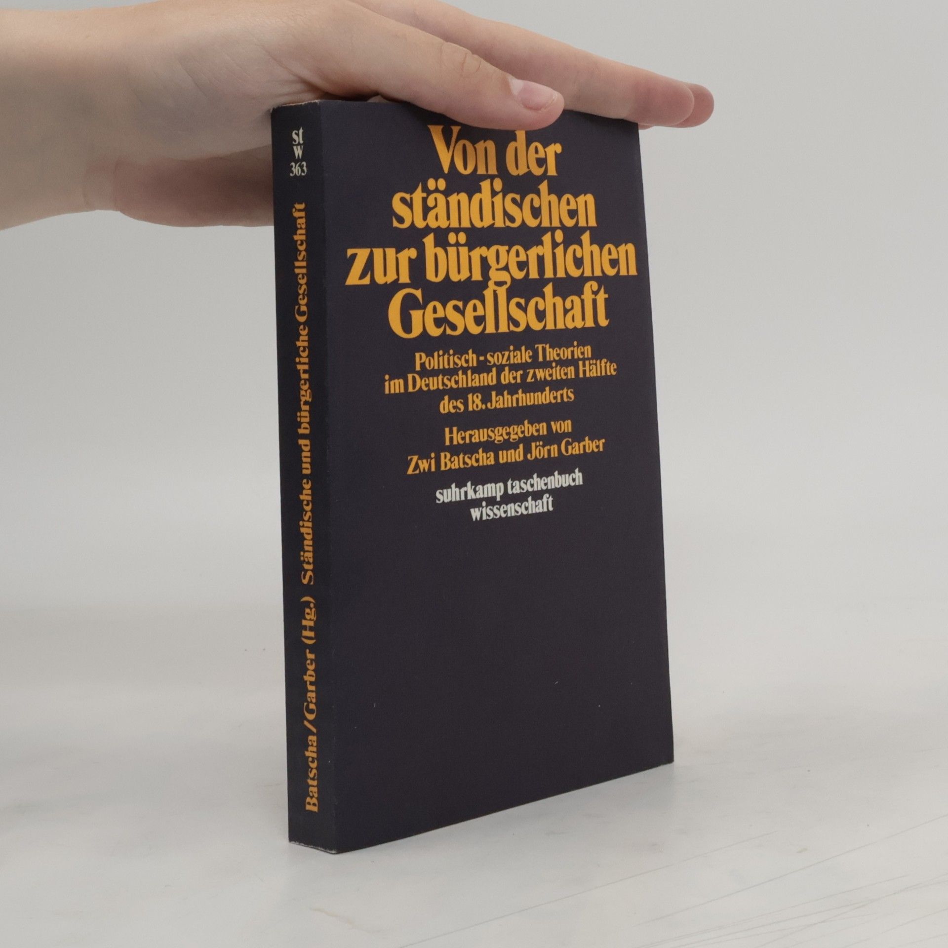 Zwi Batscha Von der ständischen zur bürgerlichen Gesellschaft