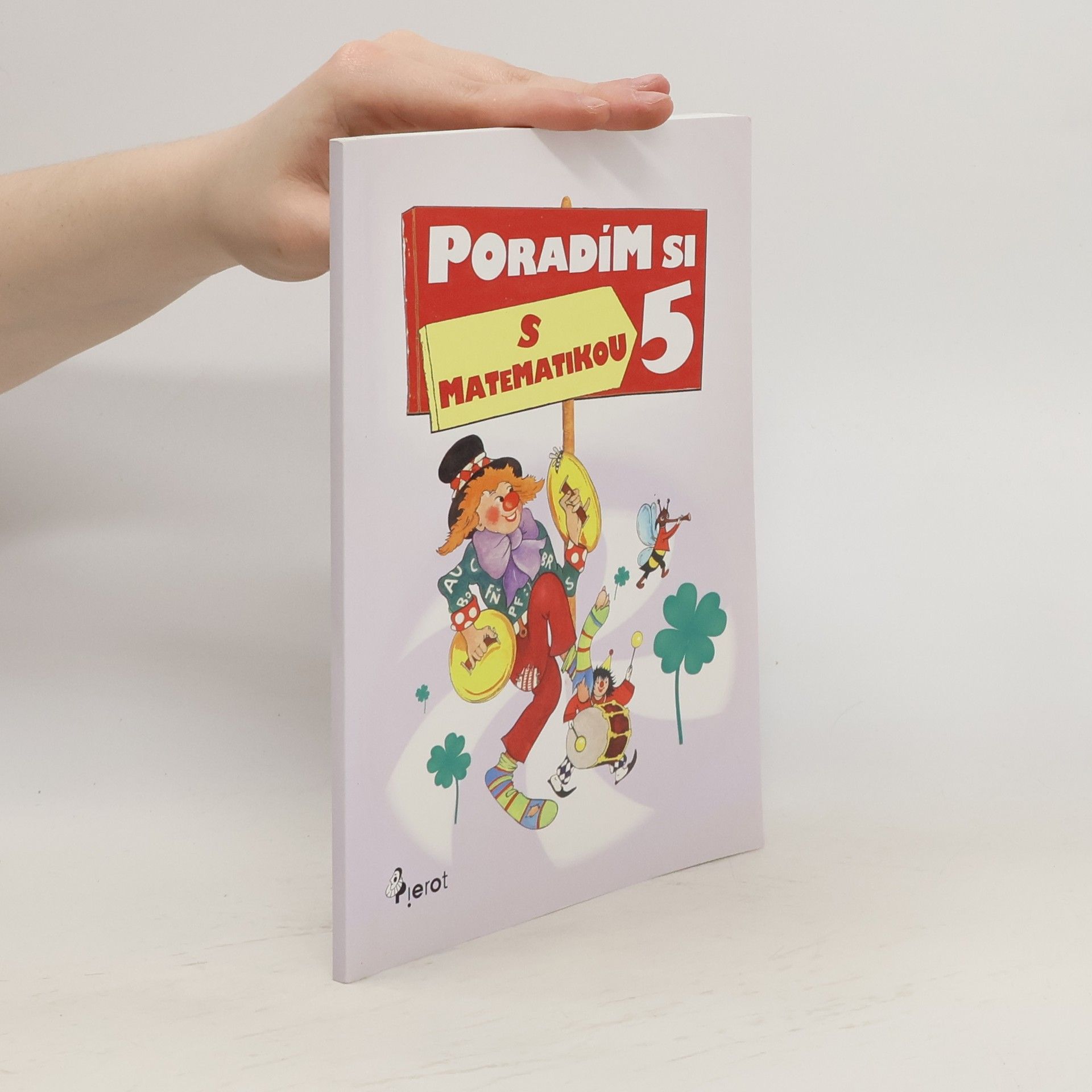 Peter S. Milan Poradím si s matematikou 5. třídy