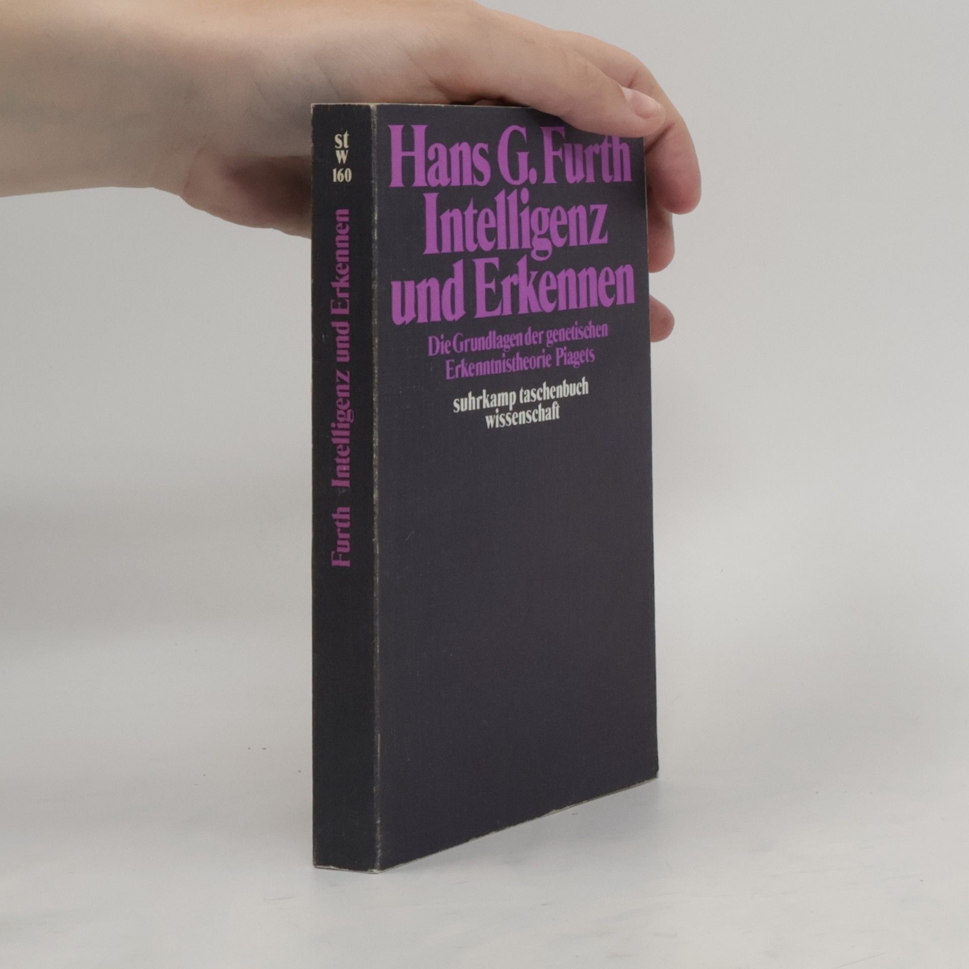 Hans G. Furth Intelligenz und Erkennen