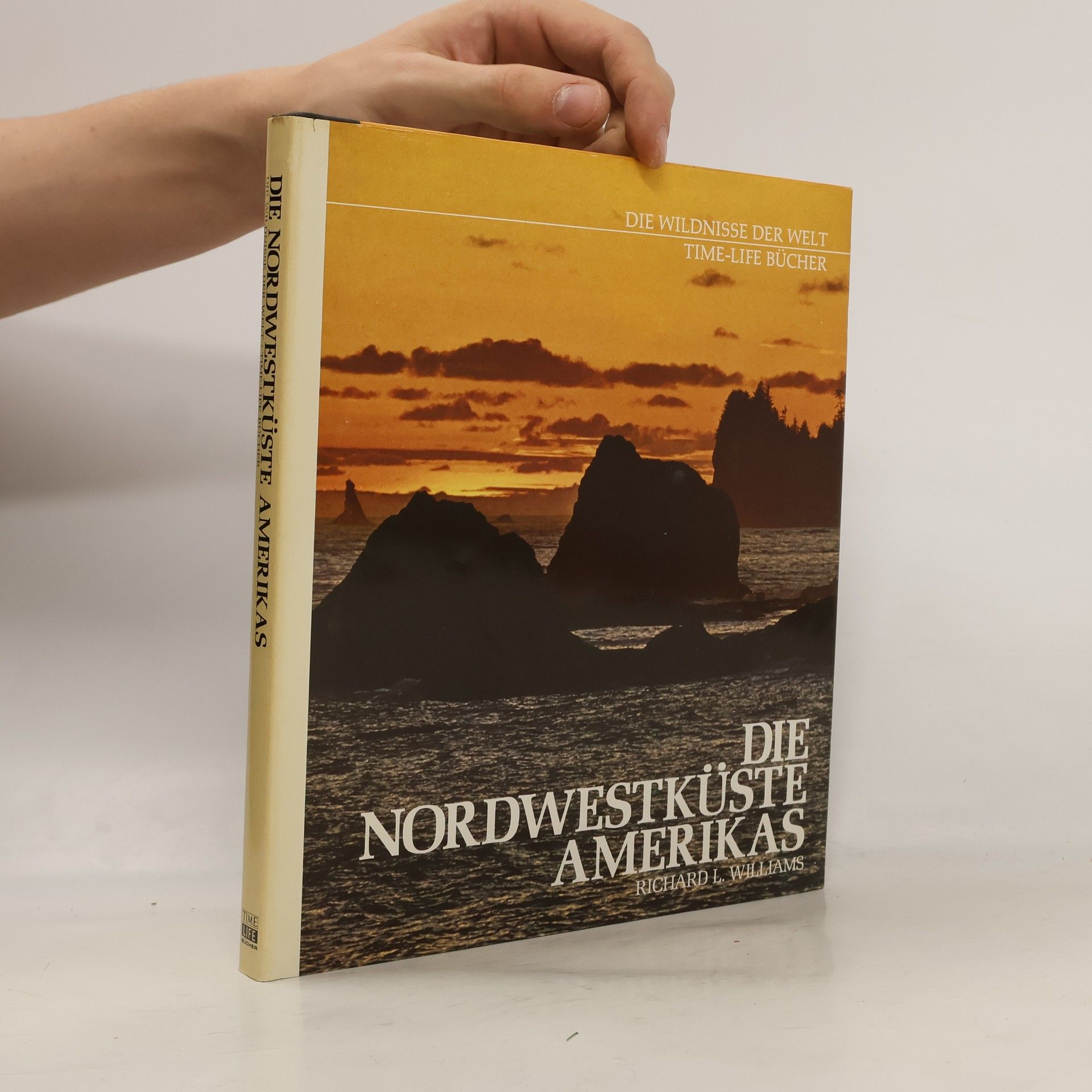 Richard L. Williams Die Nordwestküste Amerikas