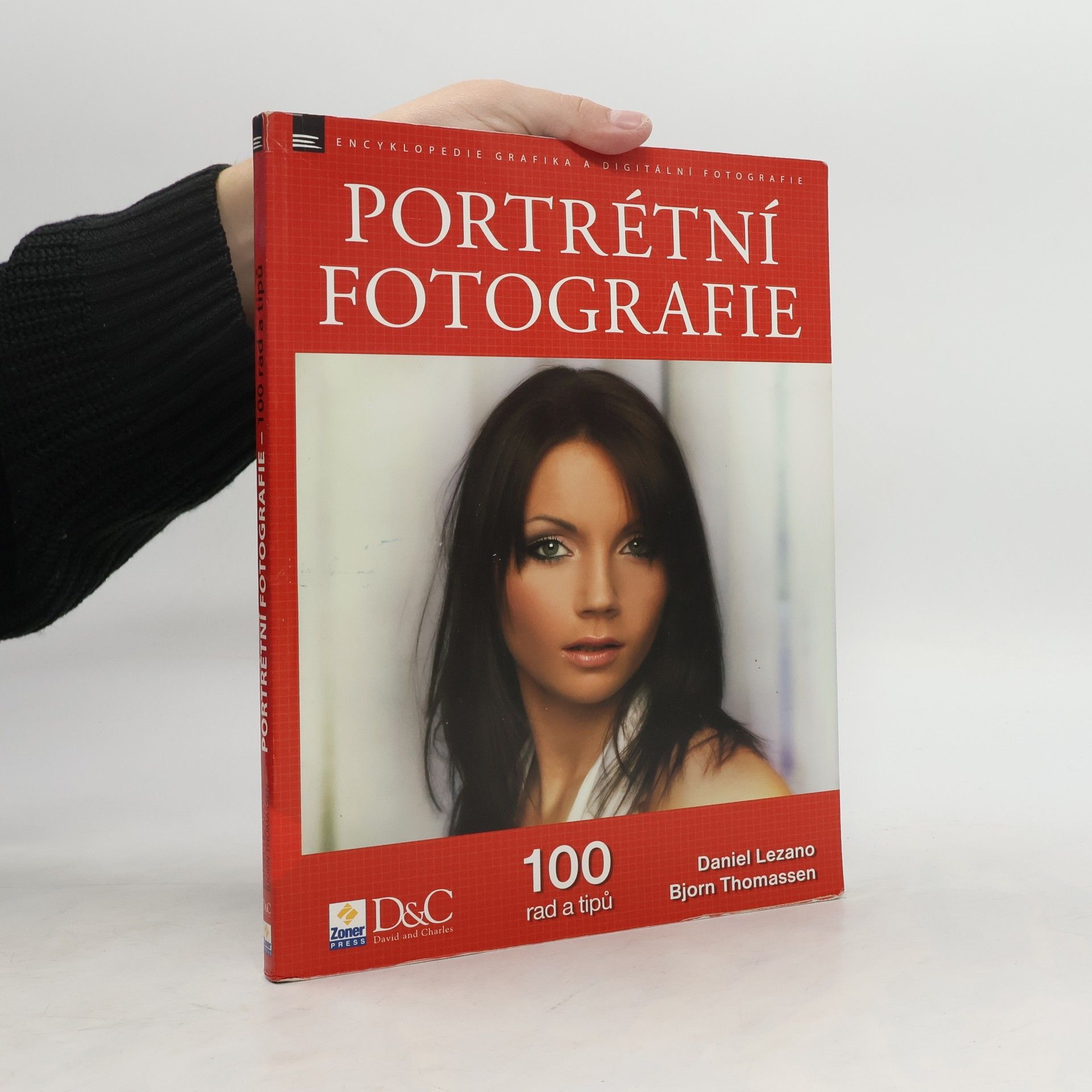 Daniel Lezano Portrétní fotografie : 100 rad a tipů
