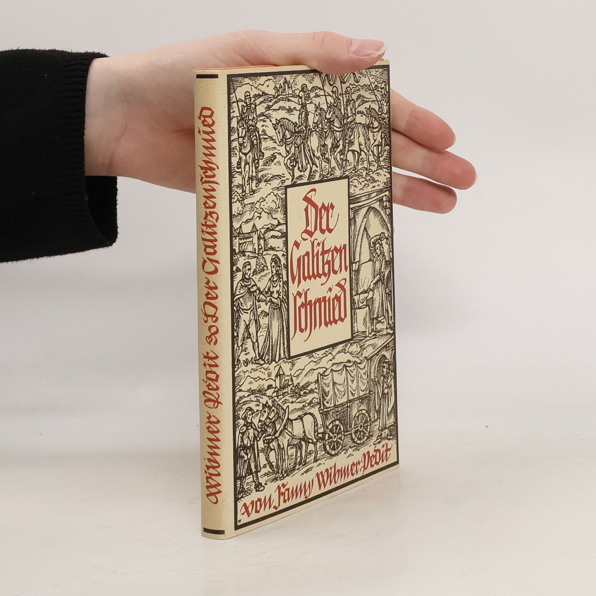 Fanny Wibmer-Pedit Der Galitzen Schmied