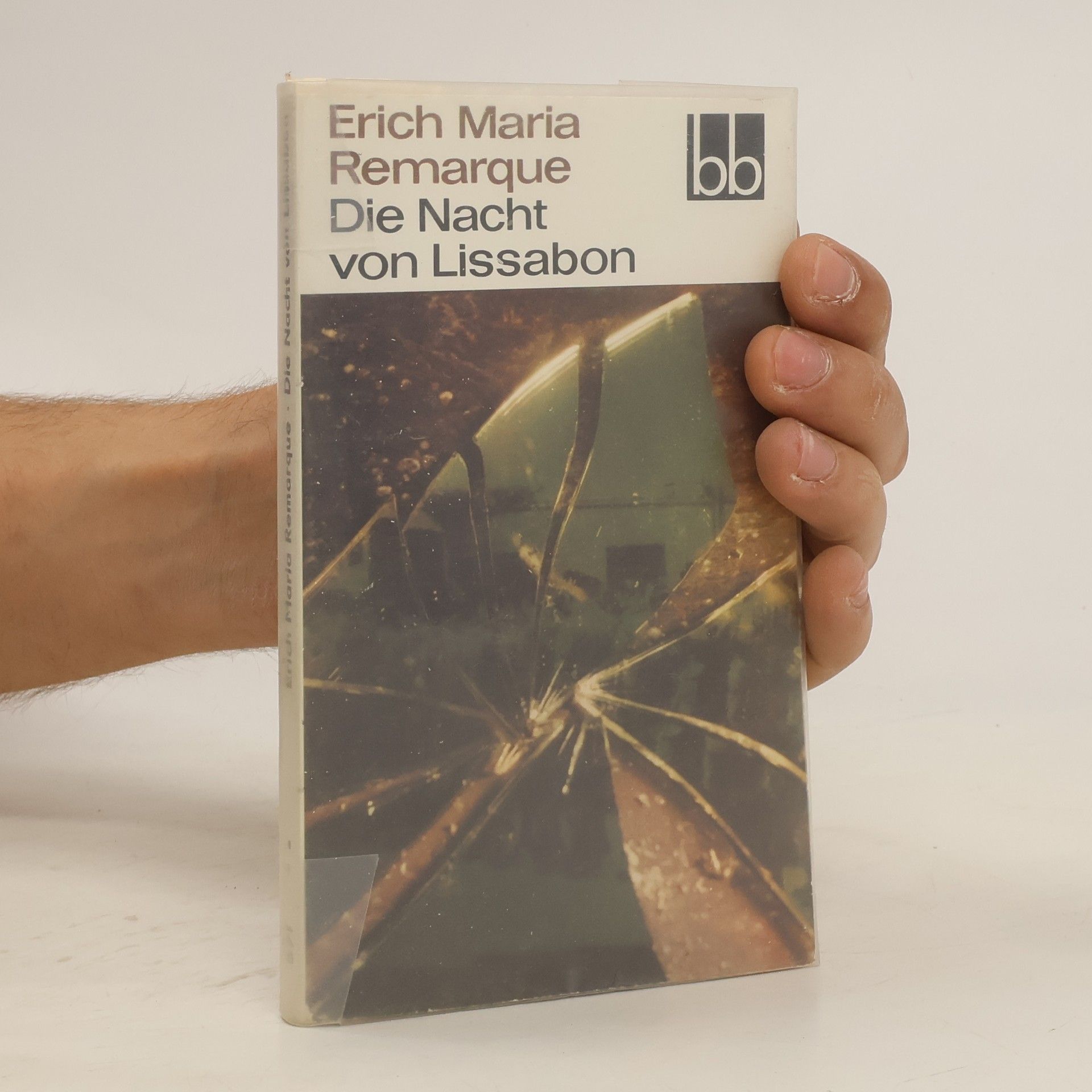 Erich Maria Remarque Die Nacht von Lissabon
