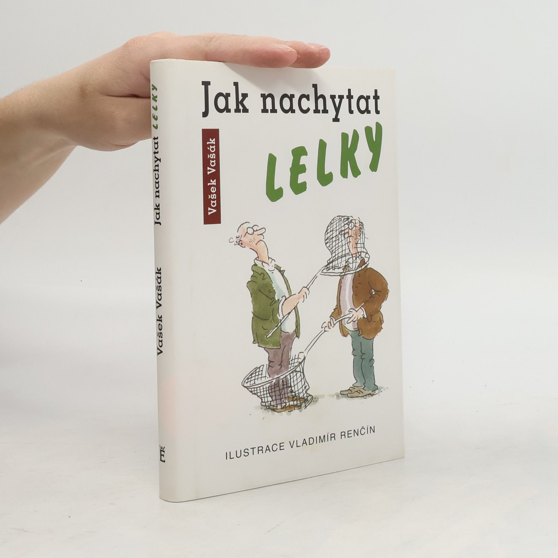 Václav Vašák Jak nachytat lelky
