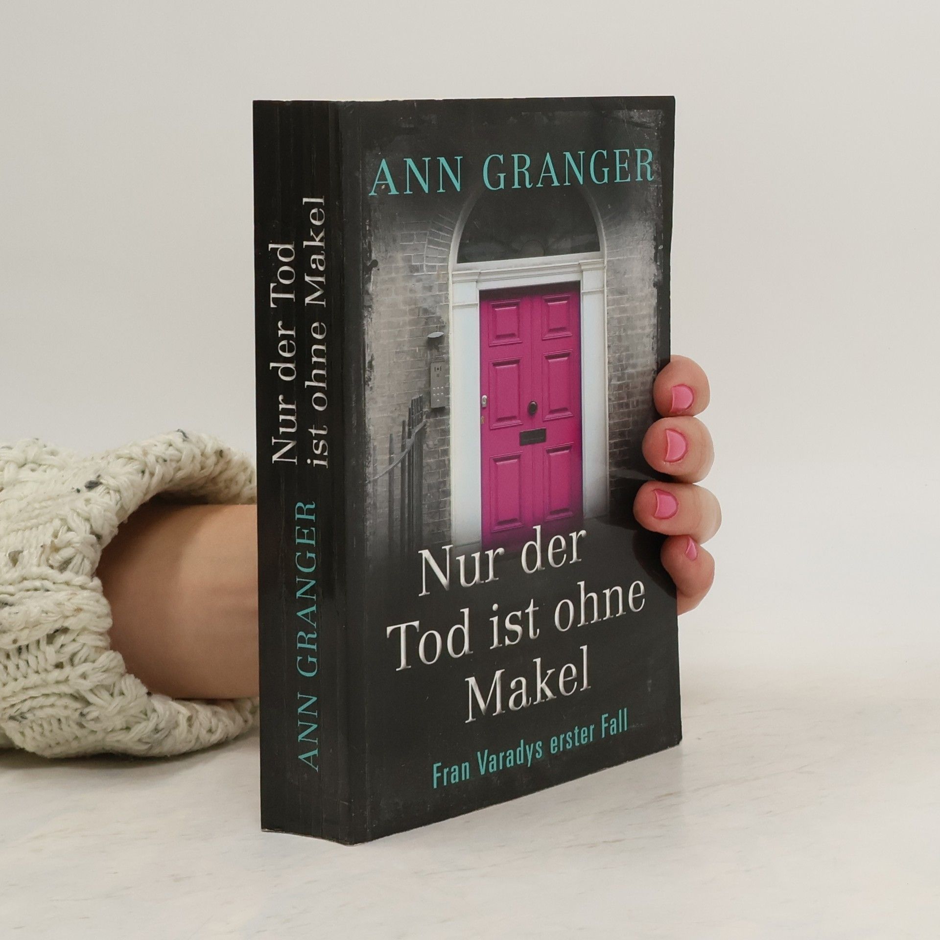 Ann Granger Nur der Tod ist ohne Makel