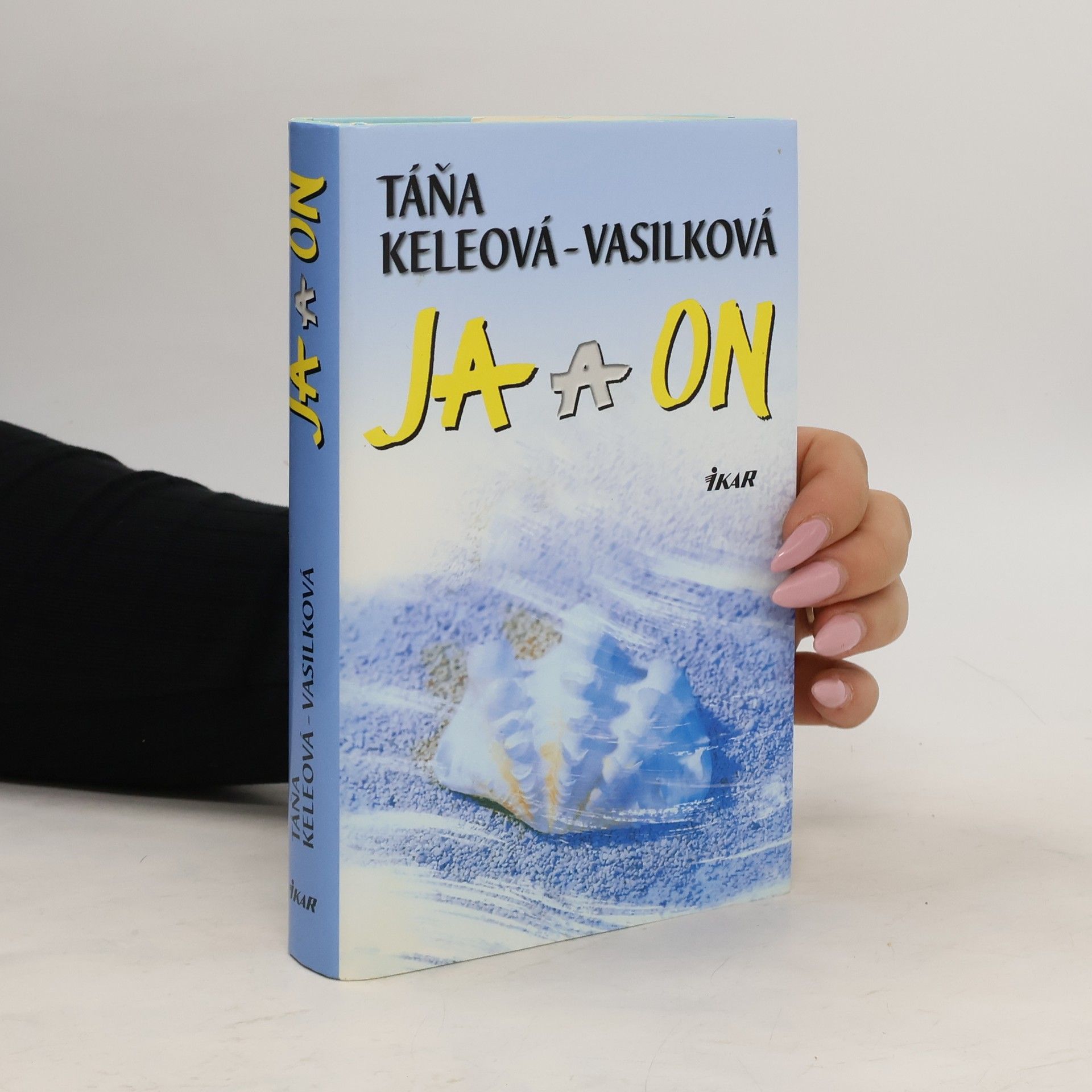 Táňa Keleová-Vasilková Ja a on
