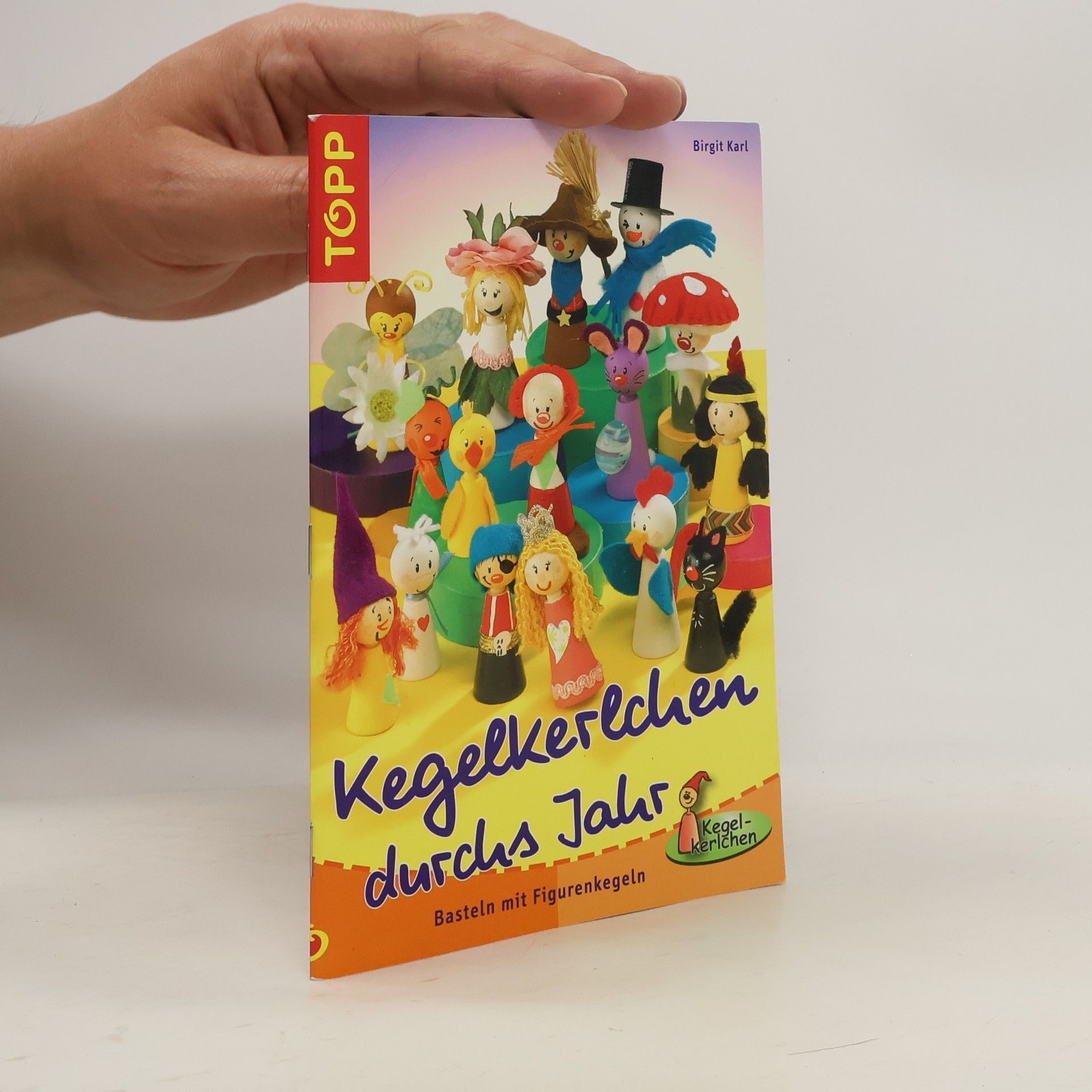 Birgit Karl Kegelkerlchen durchs Jahr