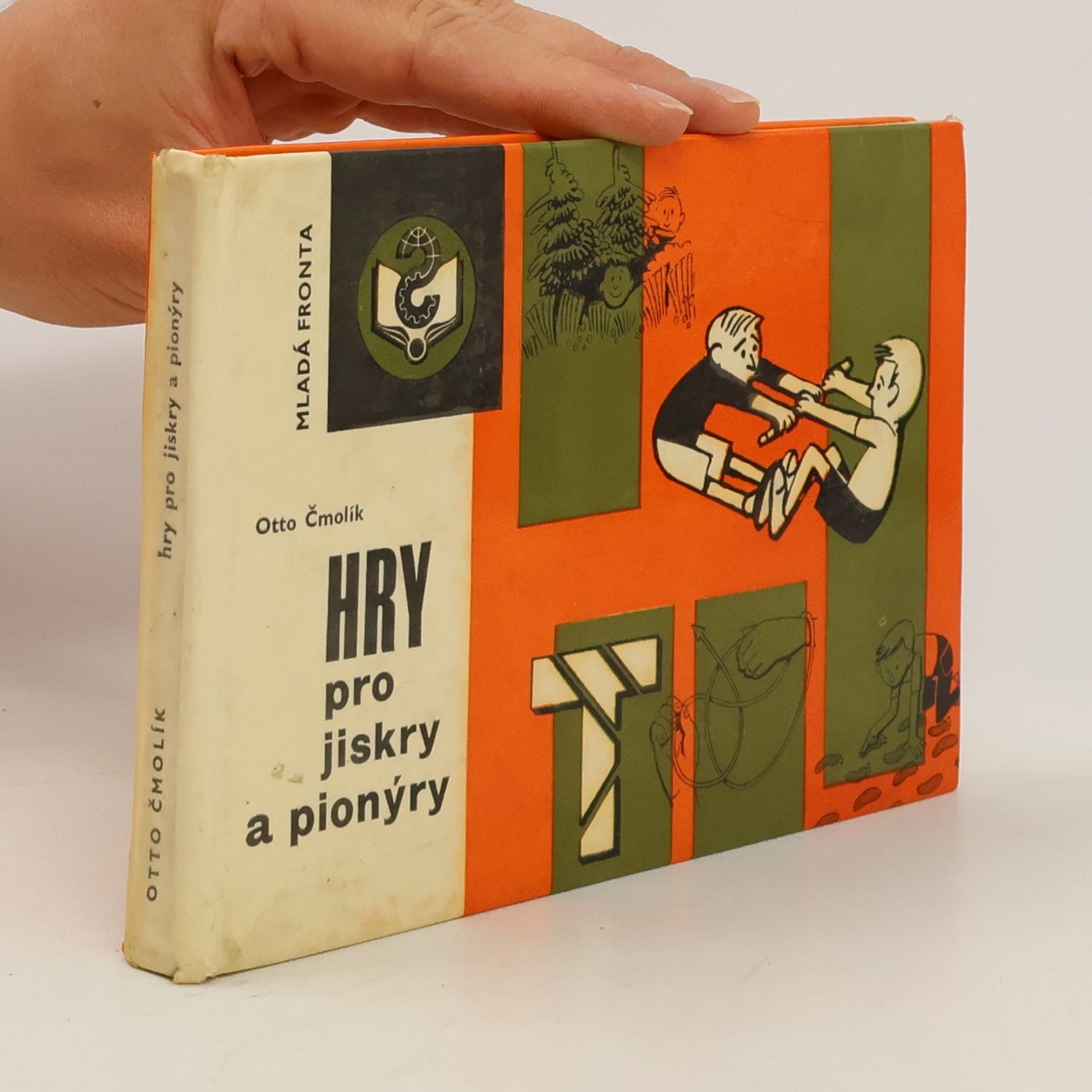 Otto Čmolík Hry pro jiskry a pionýry