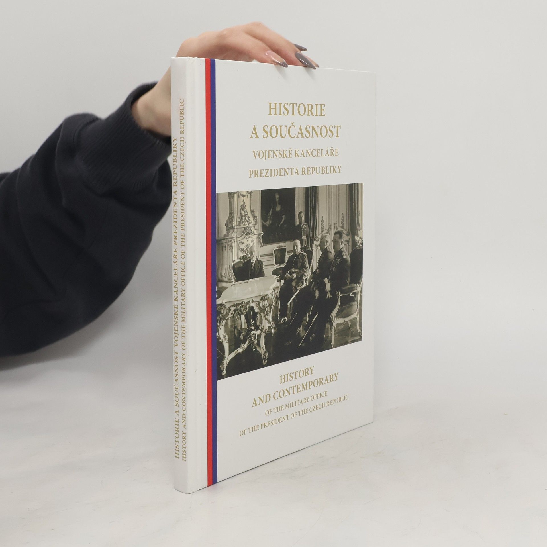 Jiří Plachý Historie a současnost Vojenské kanceláře prezidenta republiky