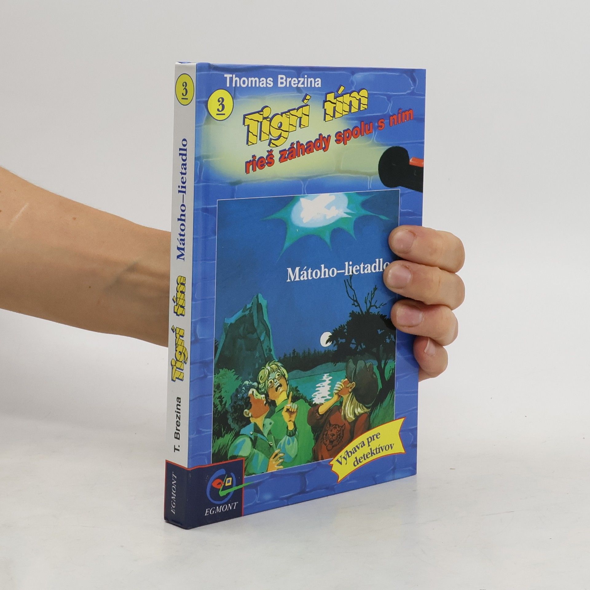 Thomas C. Brezina Tigrí tím. Mátoho-lietadlo