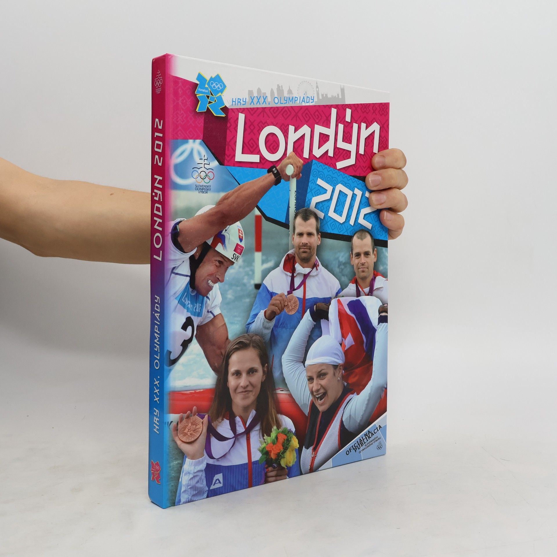 Kolektiv autorů Londýn 2012, oficiálna publikácia slovenského olympijského výboru