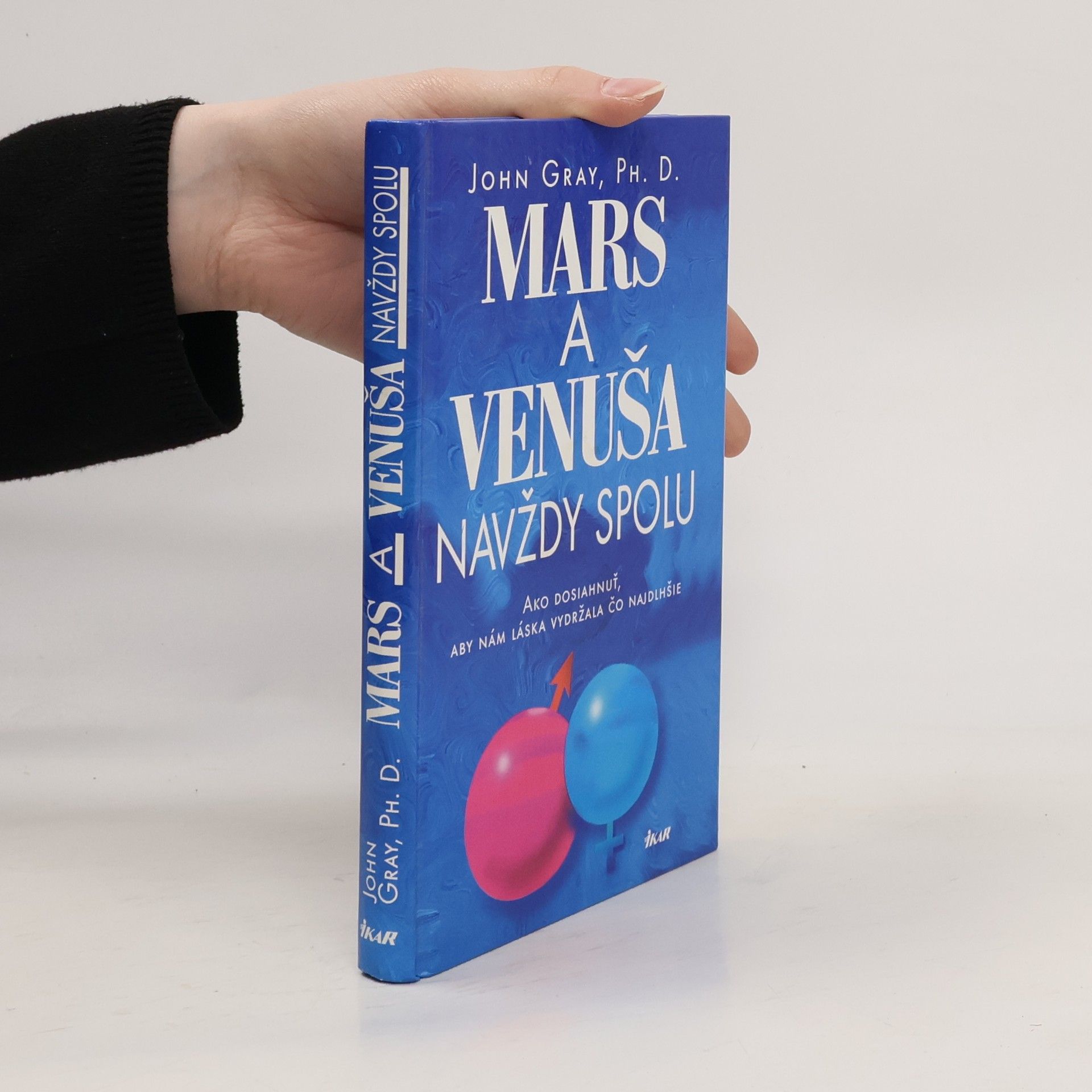 John Gray Mars a Venuša navždy spolu