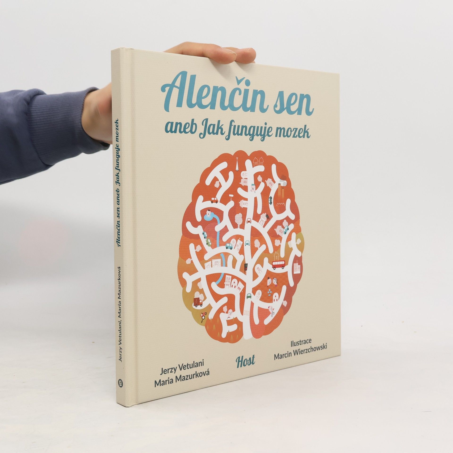 Jerzy Vetulani Alenčin sen aneb jak funguje mozek