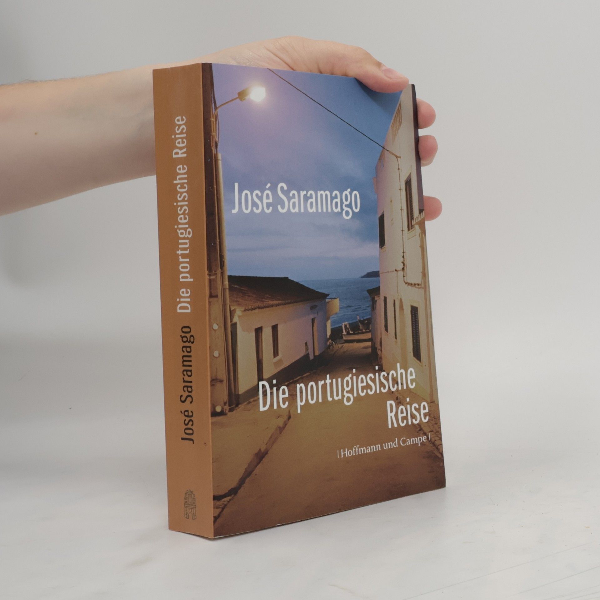 José Saramago Die portugiesische Reise