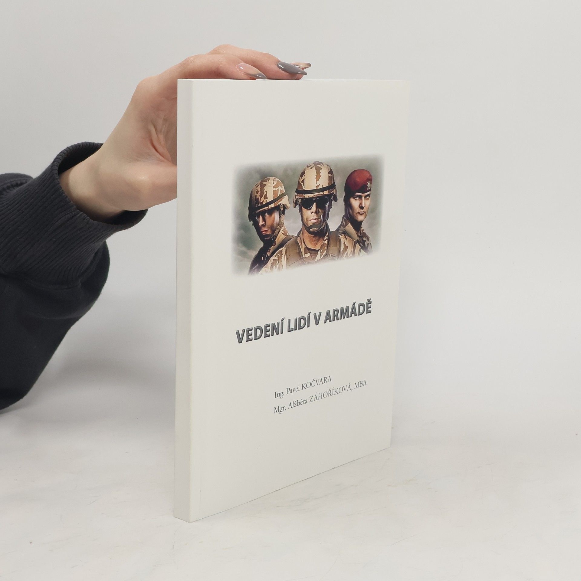 Pavel Kočvara Vedení lidí v armádě
