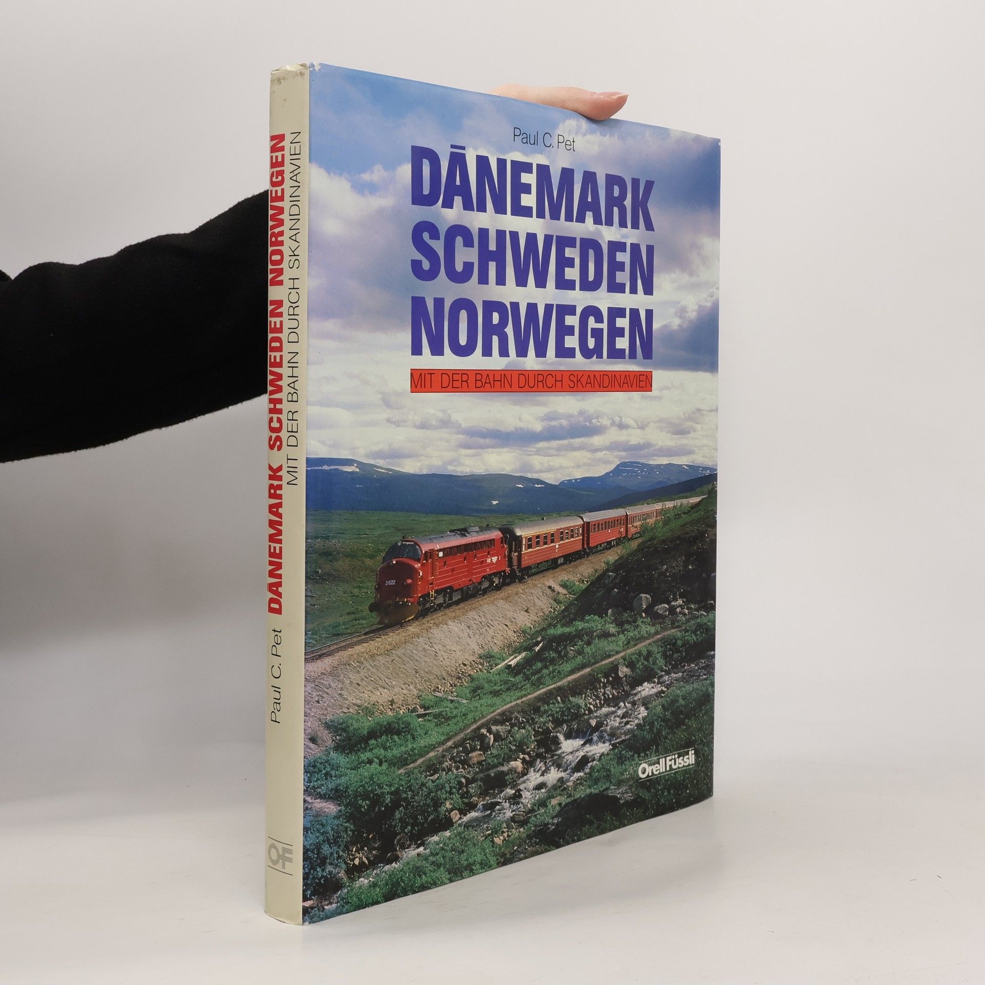 Paul C. Pet Dänemark, Schweden, Norwegen