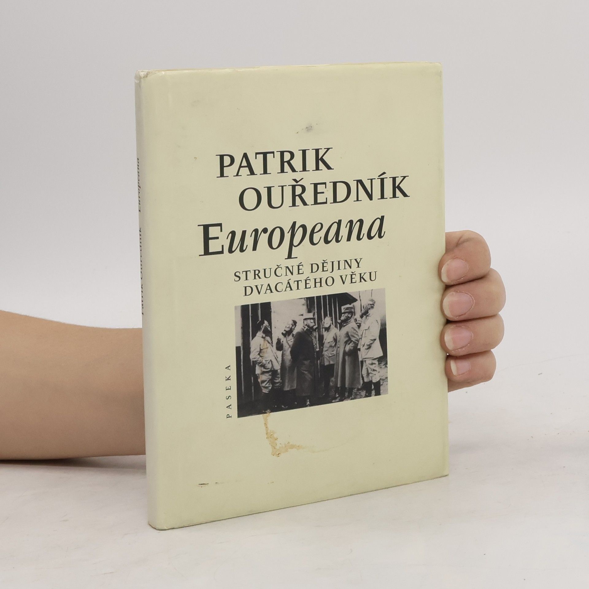 Patrik Ouředník Europeana: Stručné dějiny dvacátého věku