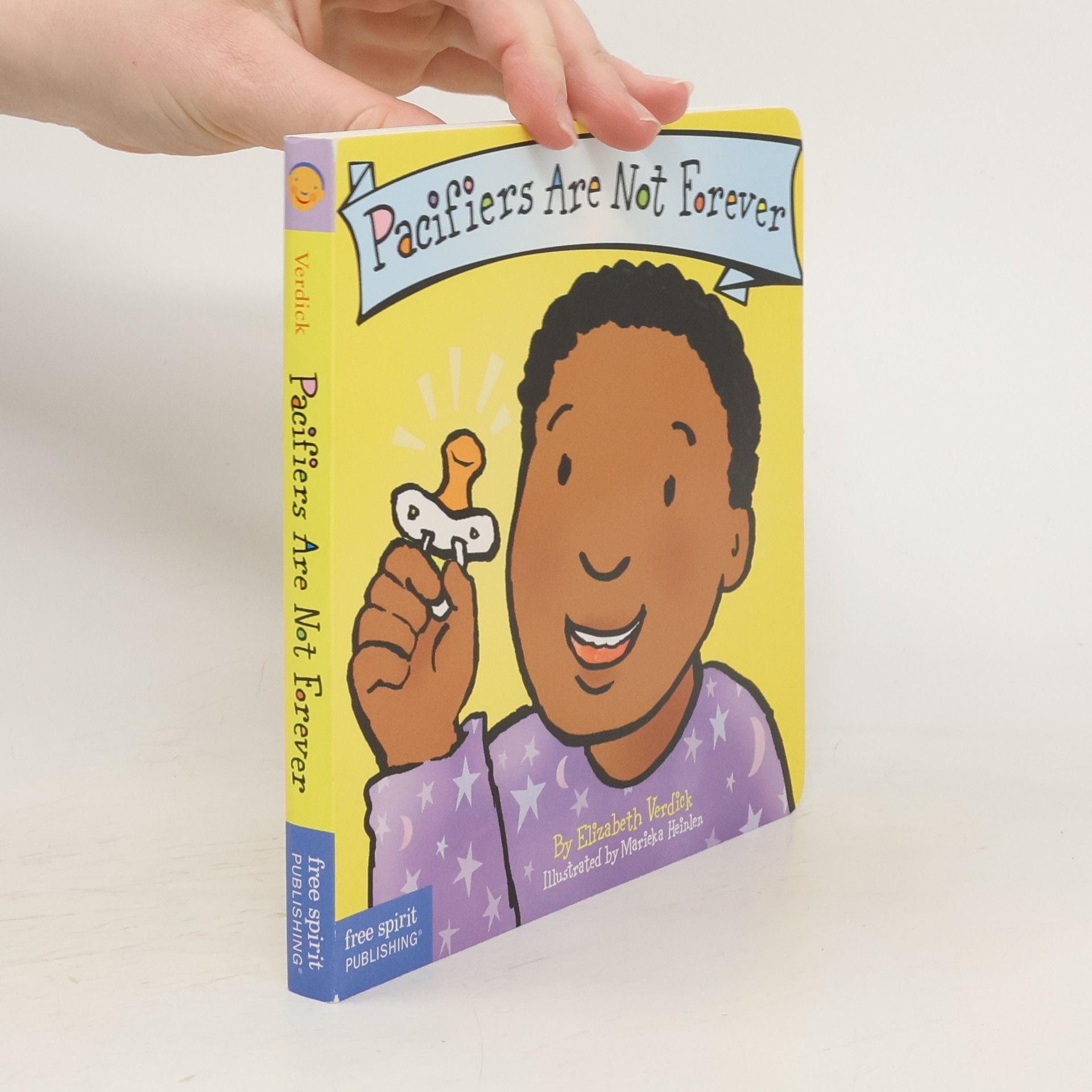 Elizabeth Verdick Pacifiers are Not Forever
